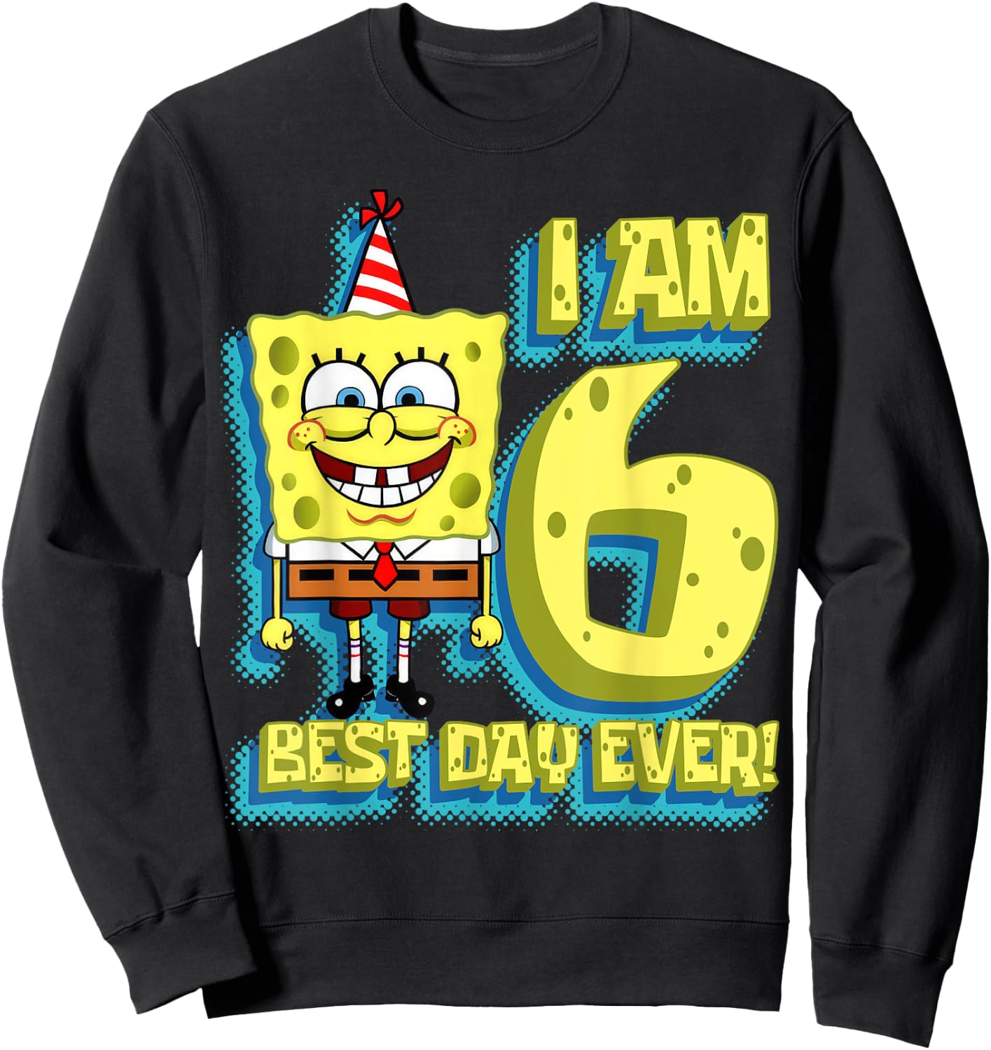 Mademark x SpongeBob SquarePants - SpongeBob SquarePants Birthday I am 6 Best Day Ever Sweatshirt - Sweatshirt | Black