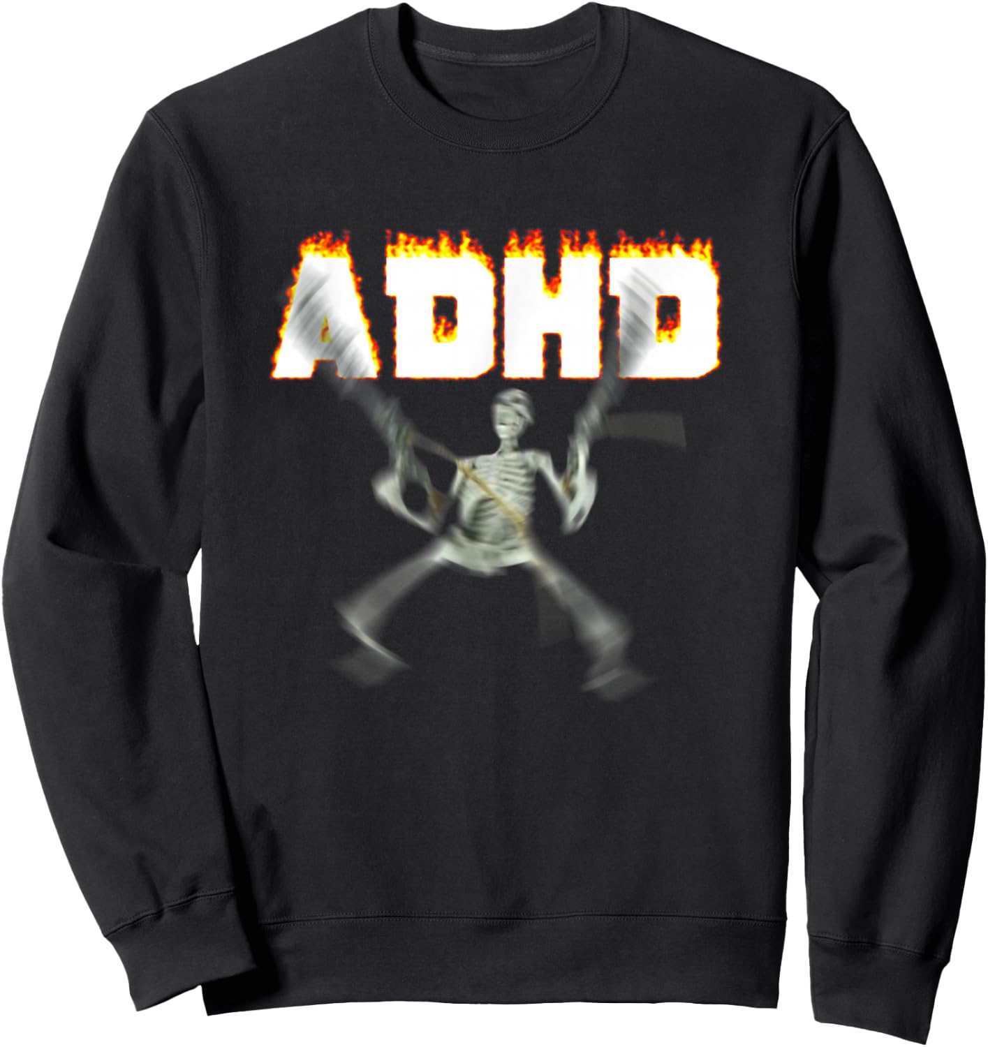 ADHD Skeleton Meme Sweatshirt - Sweatshirt | Black