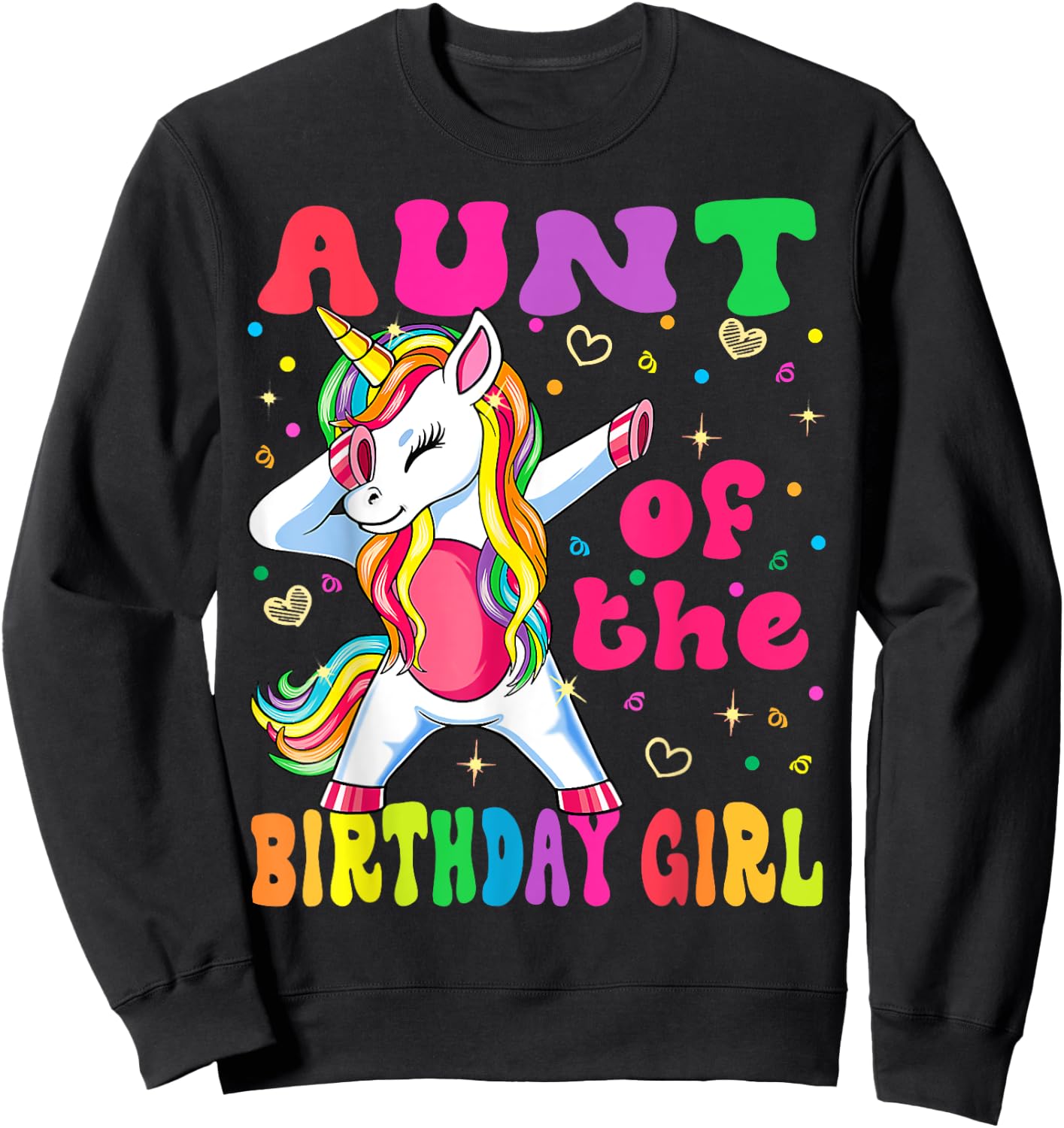 Aunt of the Birthday Princess Girl Dabbing Unicorn Sweatshirt - Sweatshirt | Black