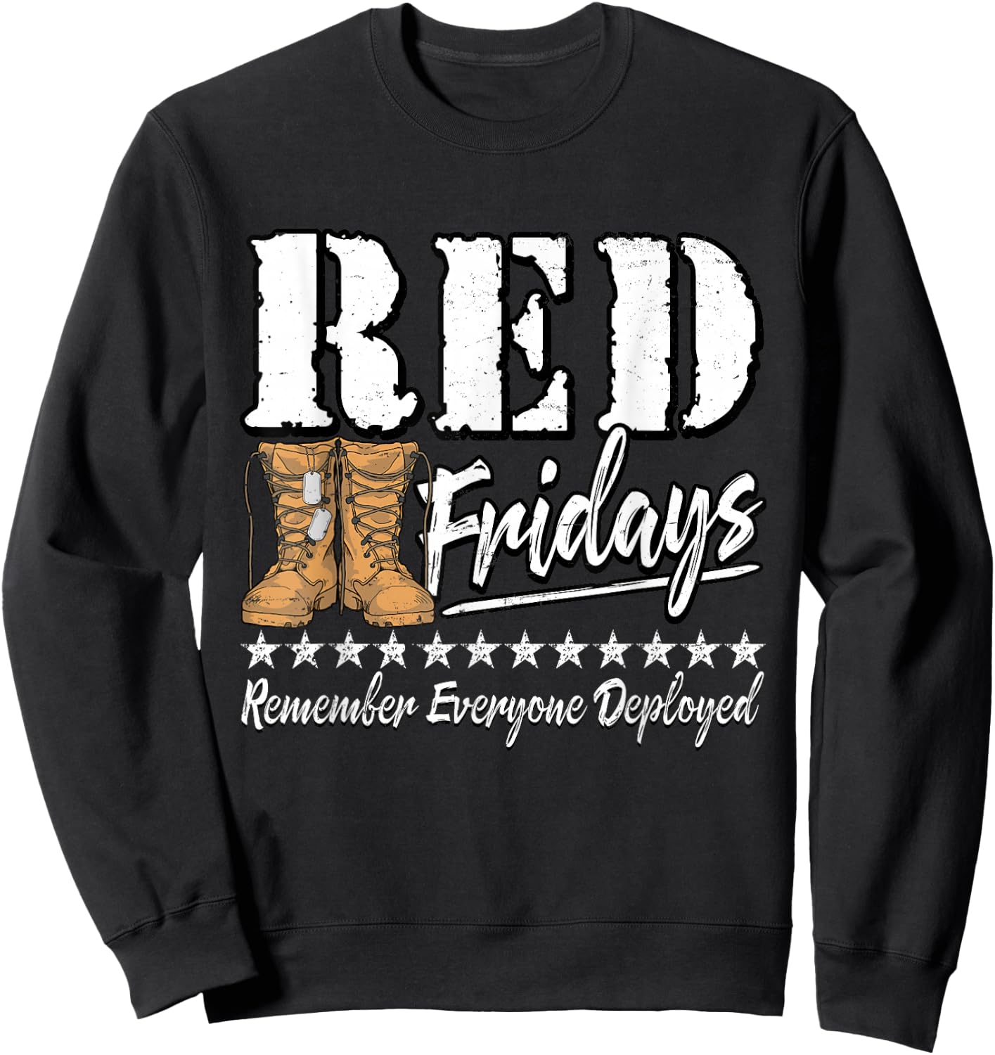 R.E.D. Friday Military Remember Everyone Deployed RED Sweatshirt - Sweatshirt | Black