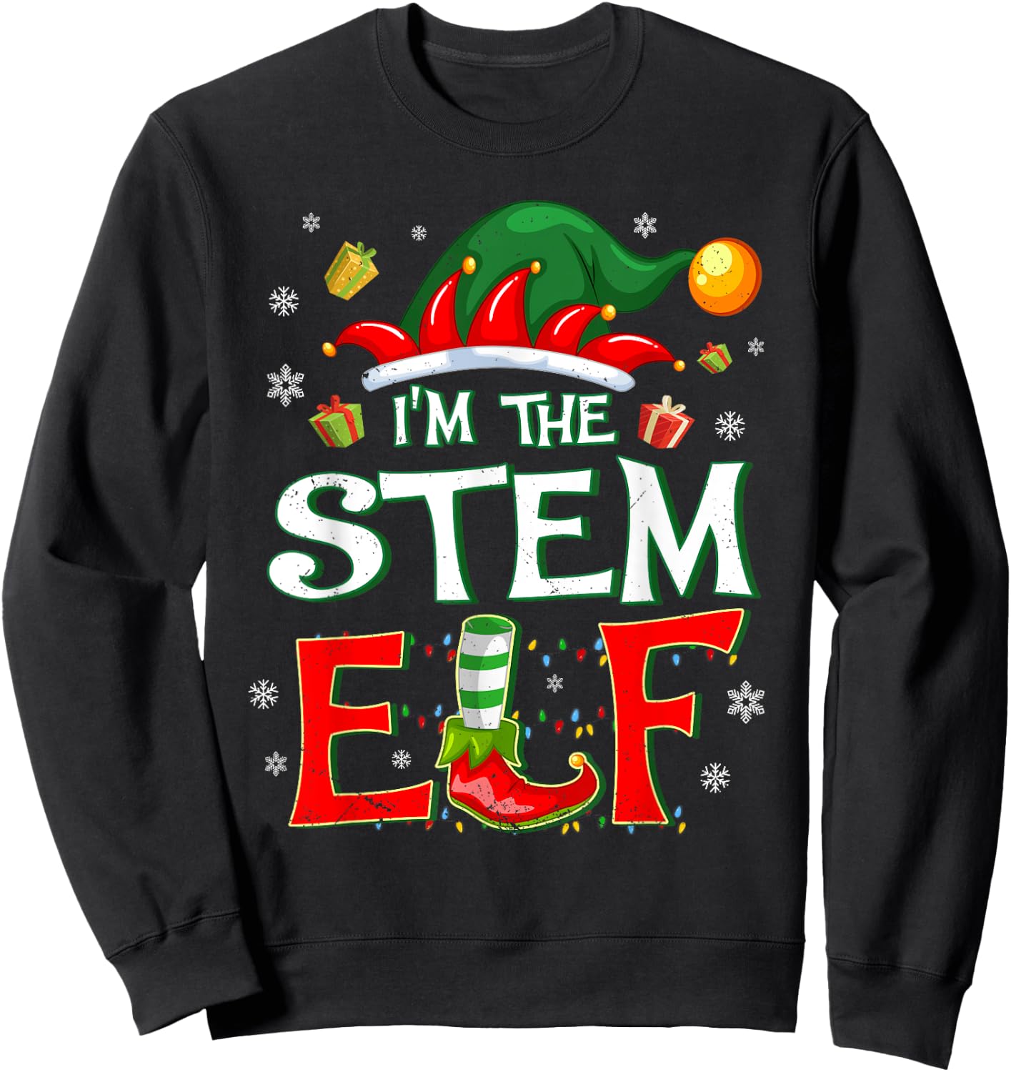 Im The STEM Elf Fun Christmas STEM Teacher Men Women Kids Sweatshirt - Sweatshirt | Black