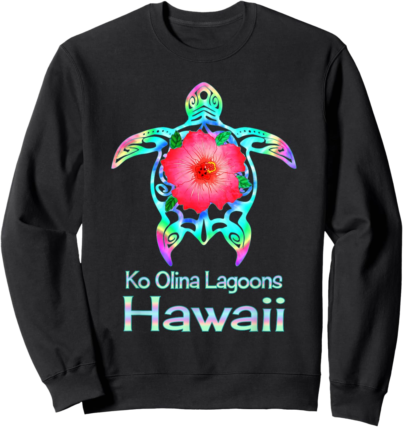 Hawaiian Colorful Sea Turtle Ko Olina Lagoons Hawaii Sweatshirt - Sweatshirt | Black