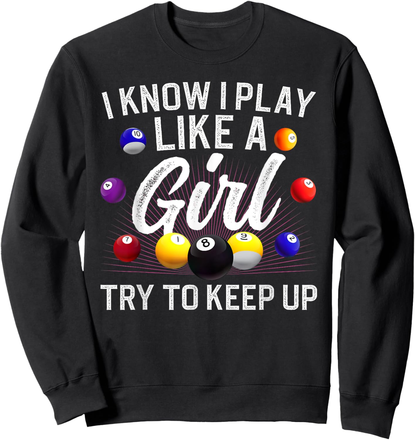 Funny Billiards Design Girls Pool Billiard Player Sweatshirt - Sweatshirt | Black