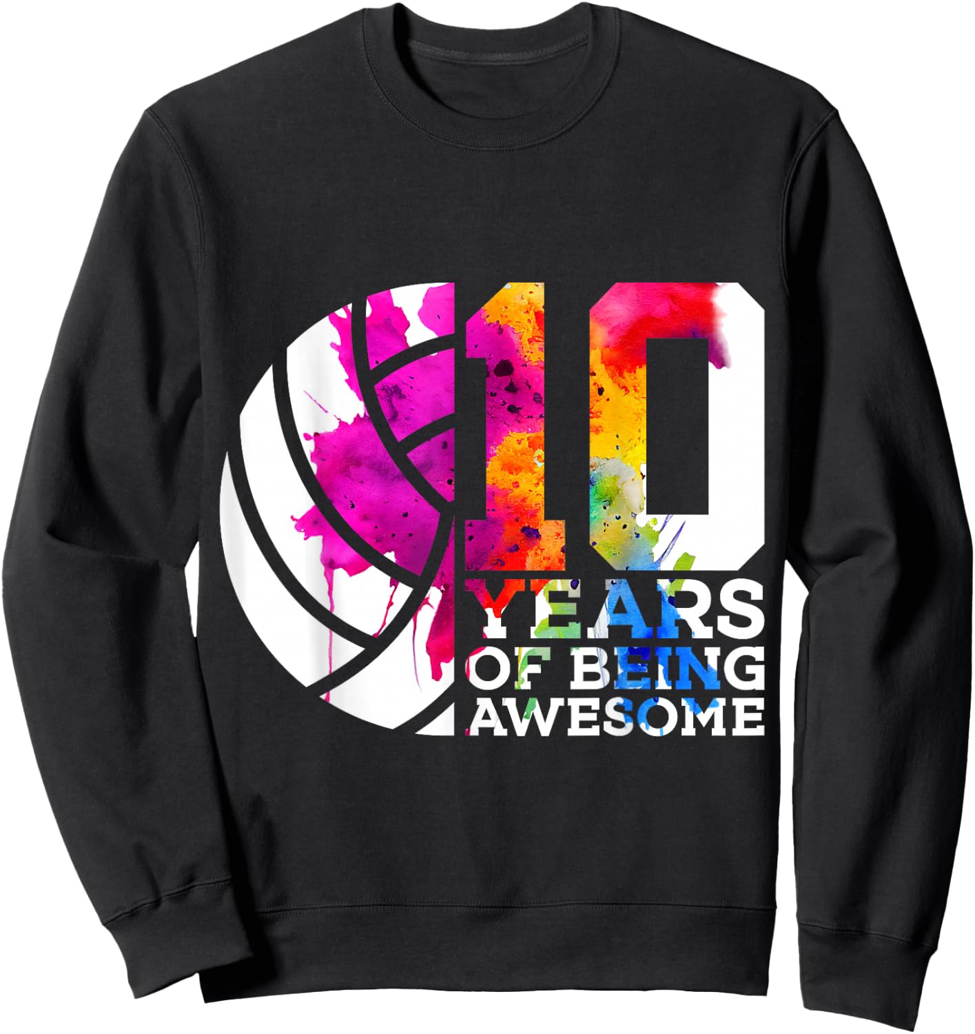 10 Years of Being Awesome Volleyball 10th Birthday Sweatshirt - Sweatshirt | Black