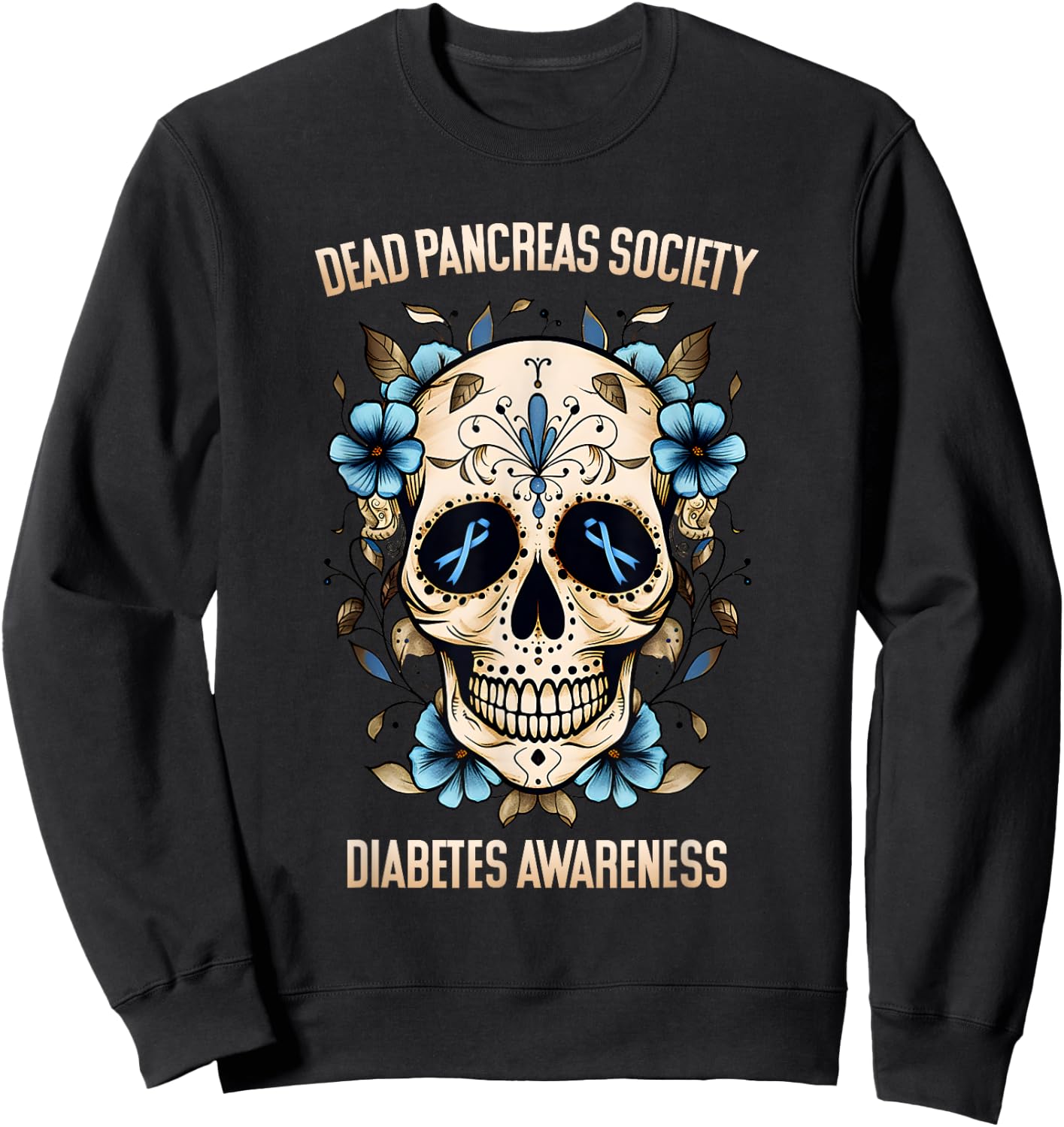Diabetes Awareness - Dead Pancreas Society Sweatshirt - Sweatshirt | Black