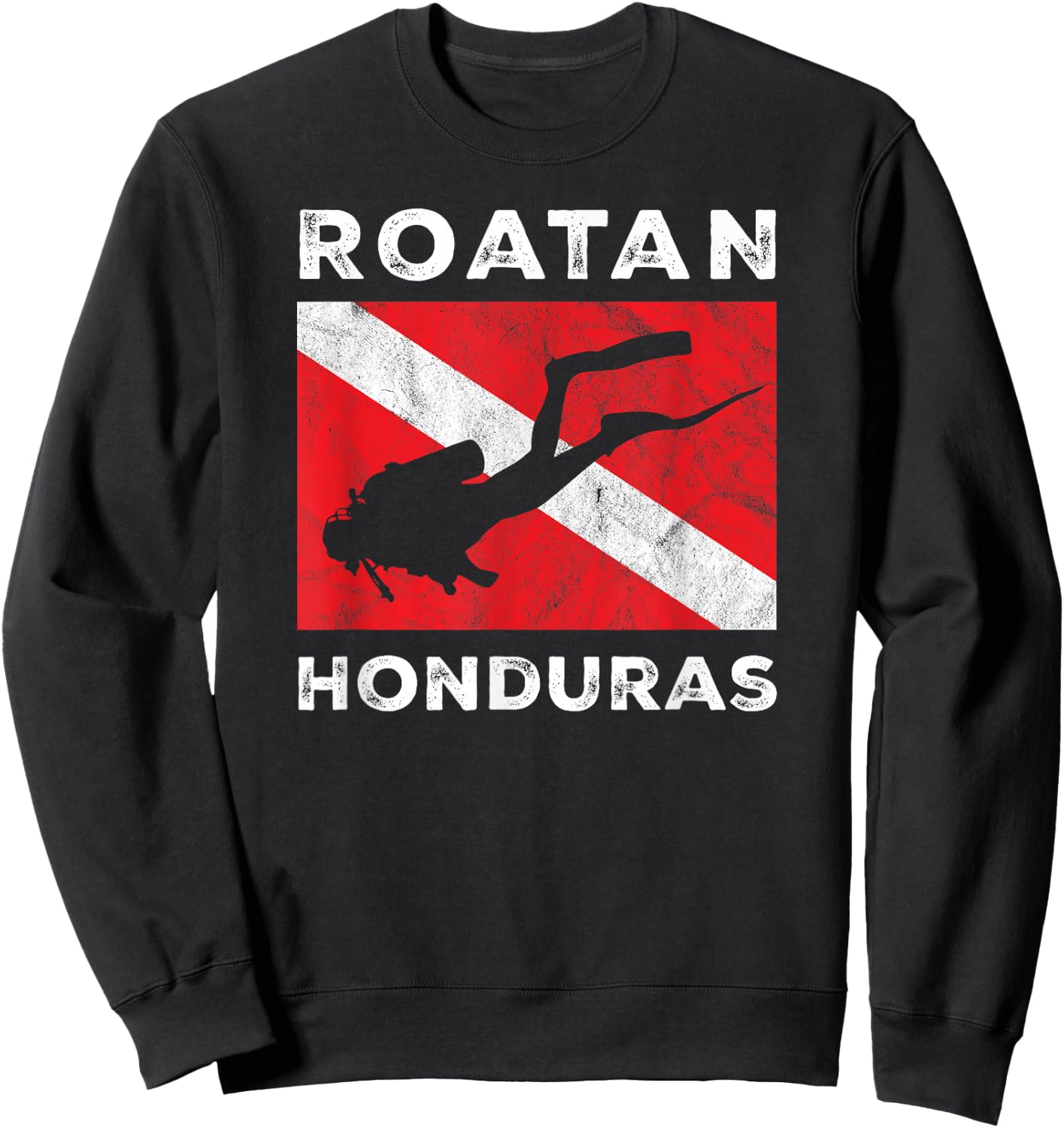 Retro Roatan Honduras Scuba Dive Vintage Dive Flag Diving Sweatshirt - Sweatshirt | Black