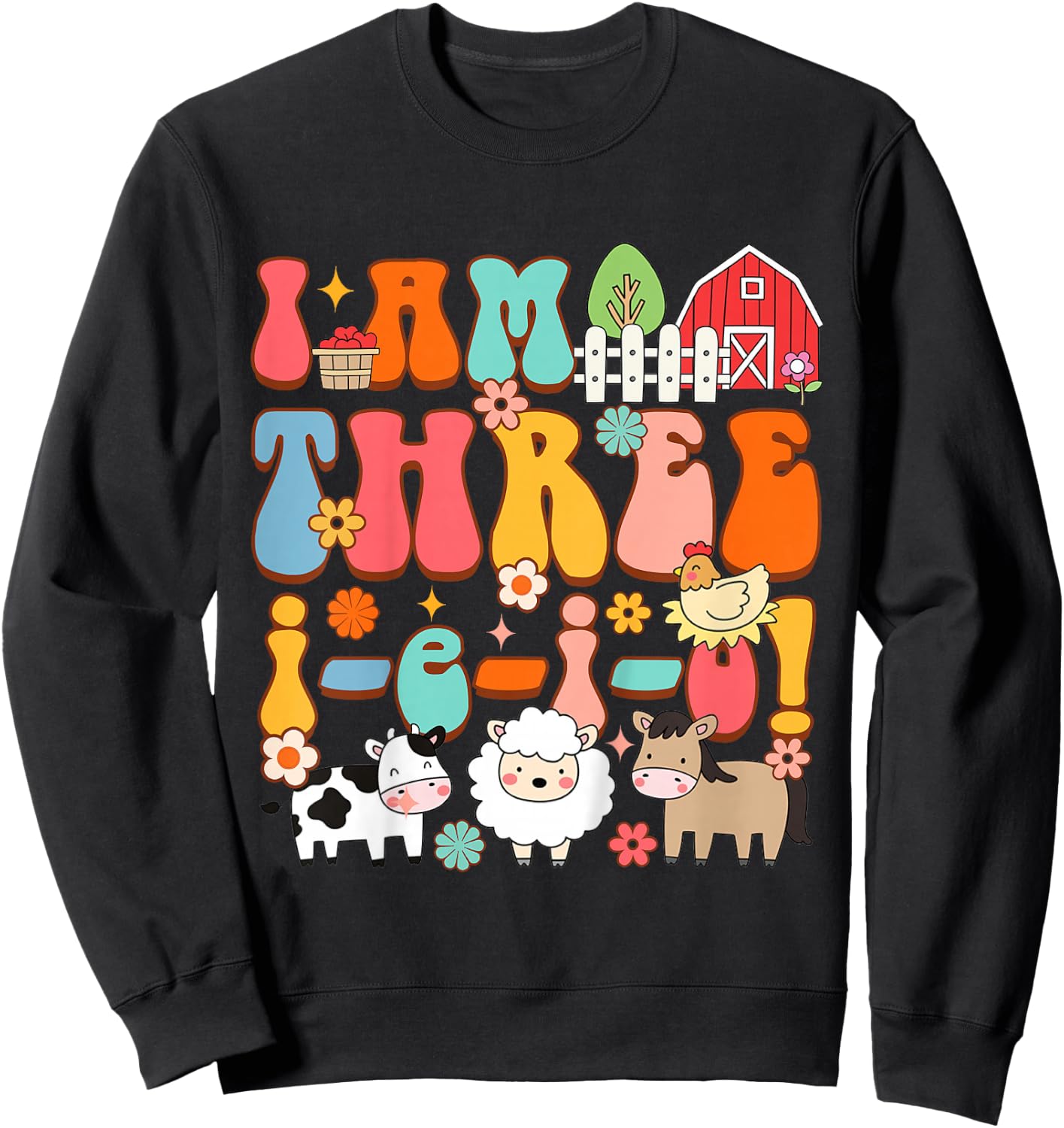 Kids 3rd Birthday Farm Life Farmer Third Bday I'm Three-i-e-i-o Sweatshirt - Sweatshirt | Black