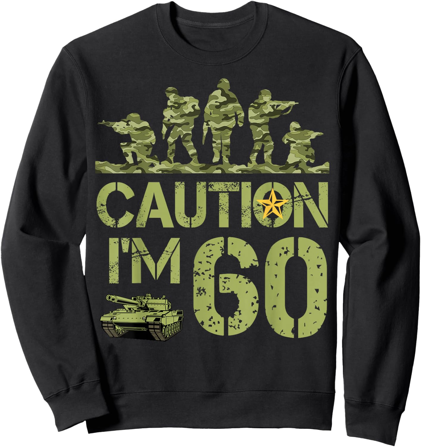 60th Birthday Military I'm 60 Year Old Camo Birthday 60 Sweatshirt - Sweatshirt | Black