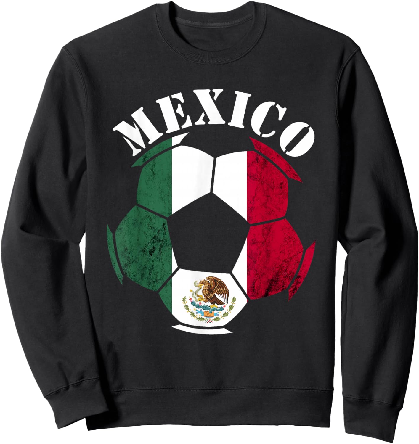 Mexican Pride Ball Mexican Soccer Team Mexican Flag Mexico Sweatshirt - Sweatshirt | Black