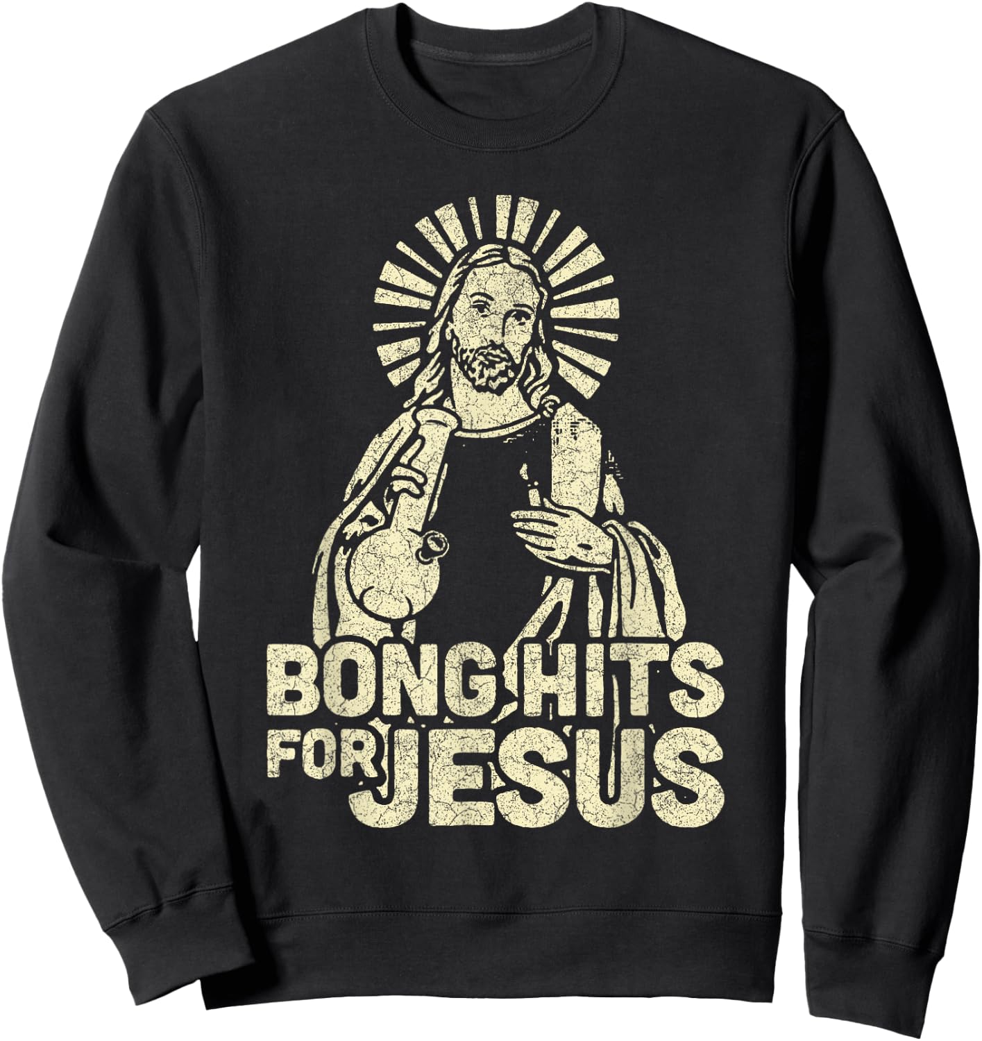 Bong Hits For Jesus Christian Jesus Graphic Sweatshirt - Sweatshirt | Black