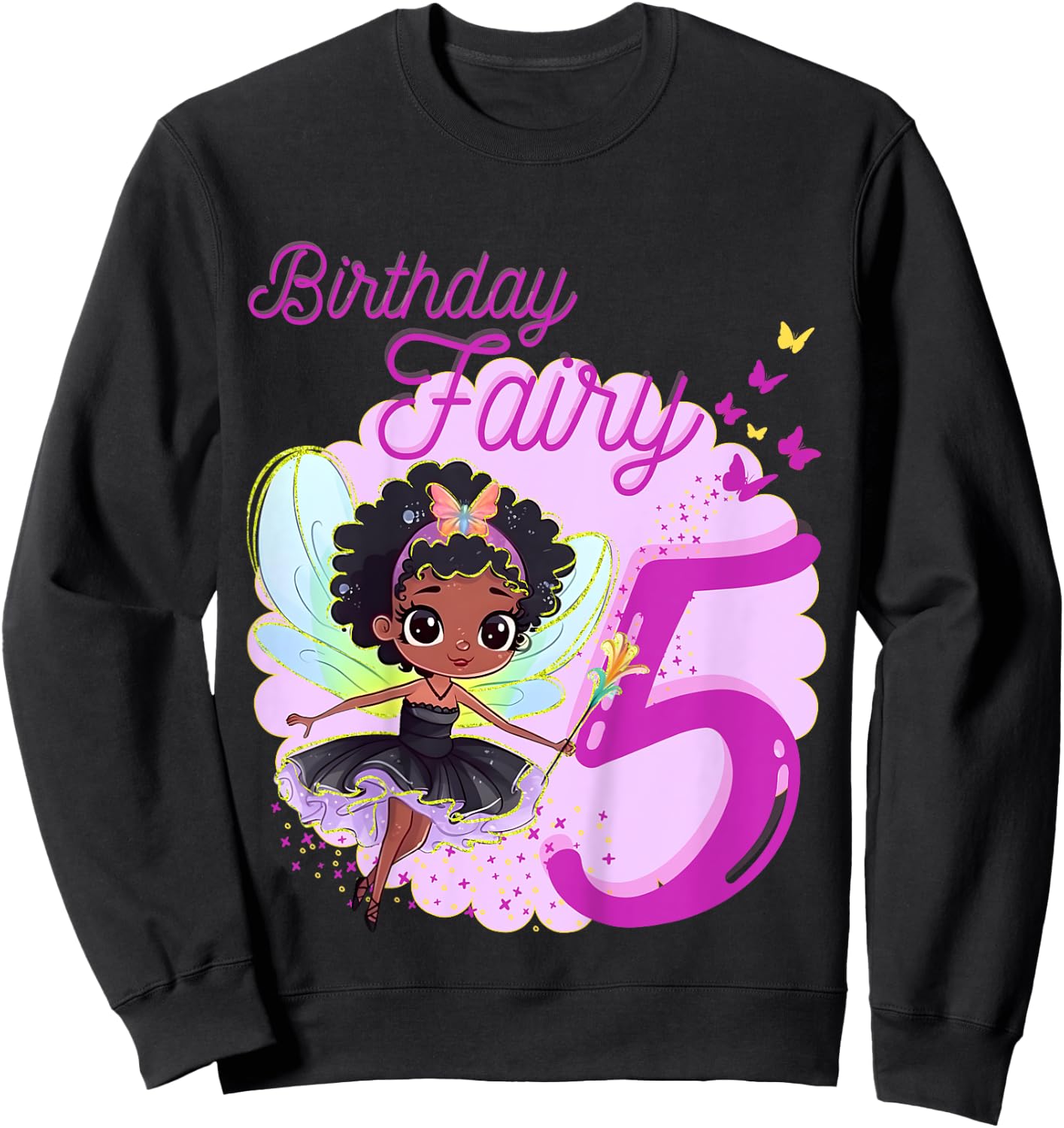 Magical Black Fairy Party Theme 5th Birthday | 5 Years Old Sweatshirt - Sweatshirt | Black