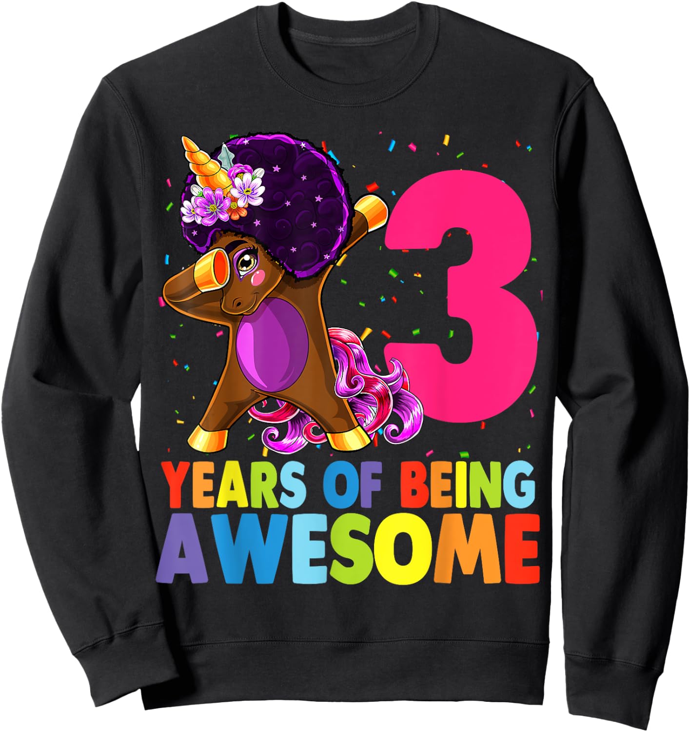 3rd Birthday Dabbing Unicorn Afro Party Gift 3 Years Old Sweatshirt - Sweatshirt | Black
