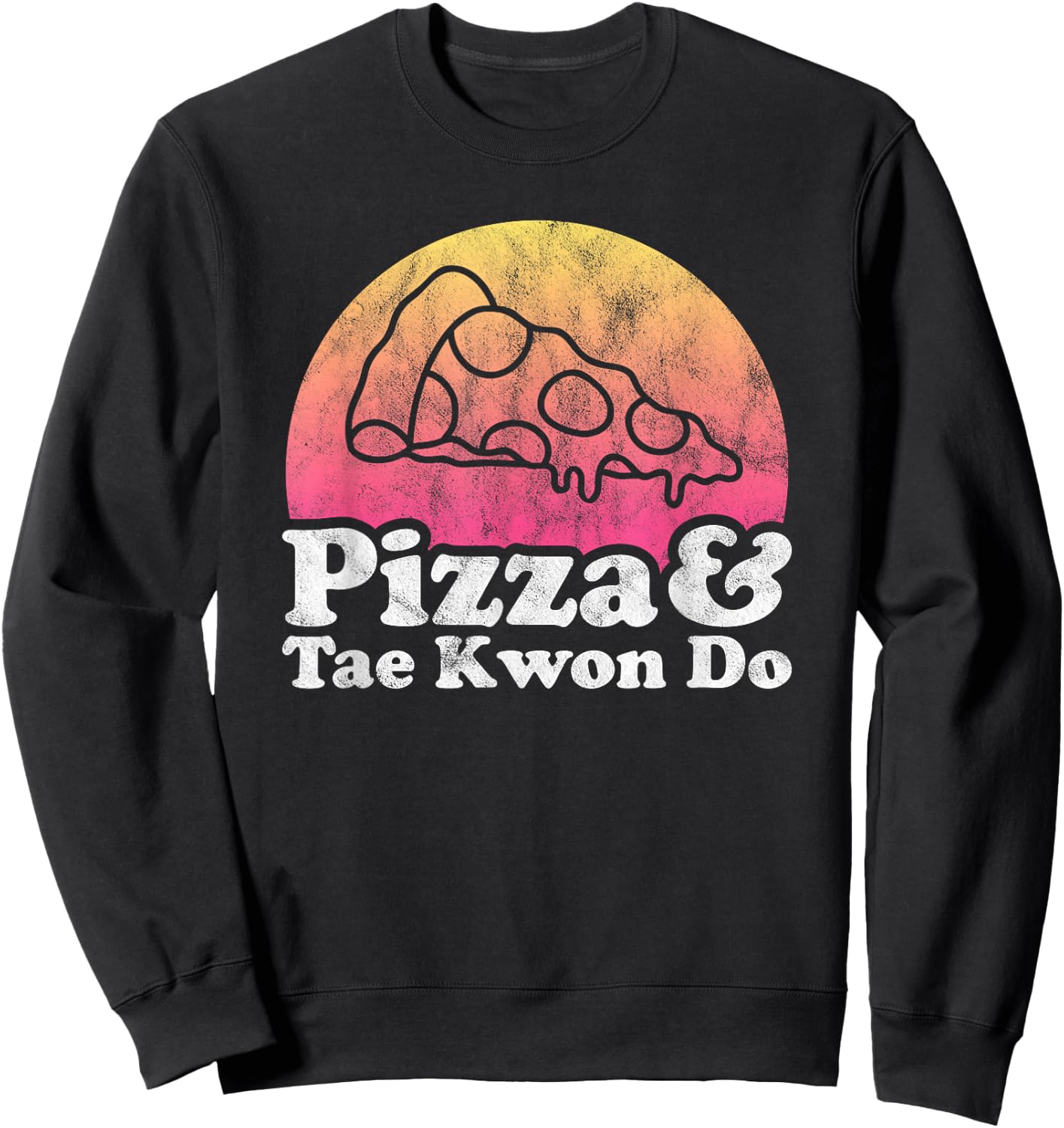 Pizza and Tae Kwon Do or Taekwon-Do Sweatshirt - Sweatshirt | Black