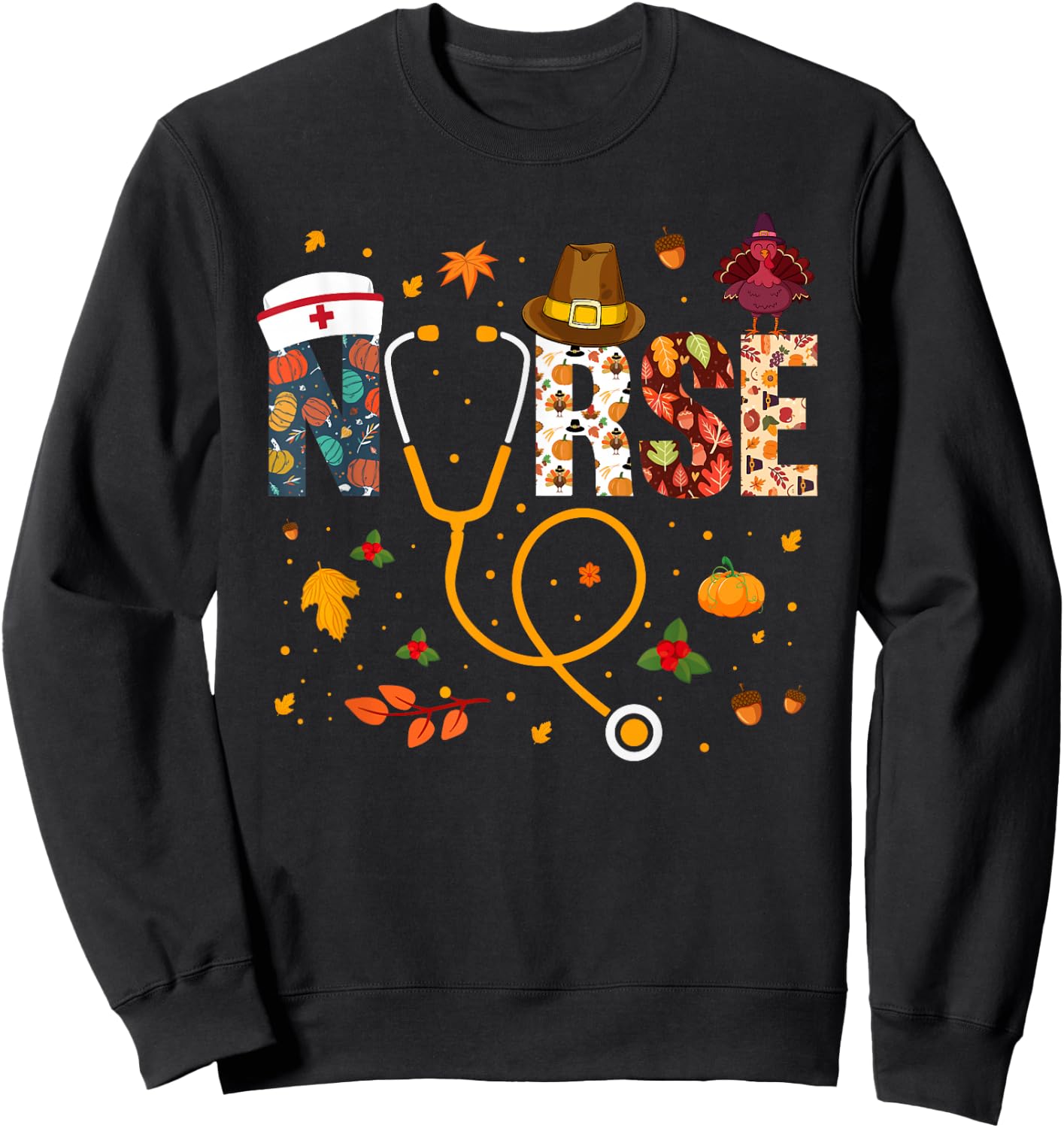 Nurse Thanksgiving Nurse Shirts Thanksgiving Nurse , Black, Small, Short Sleeve, Modern, Fall, -Adults Sweatshirt - Sweatshirt | Black