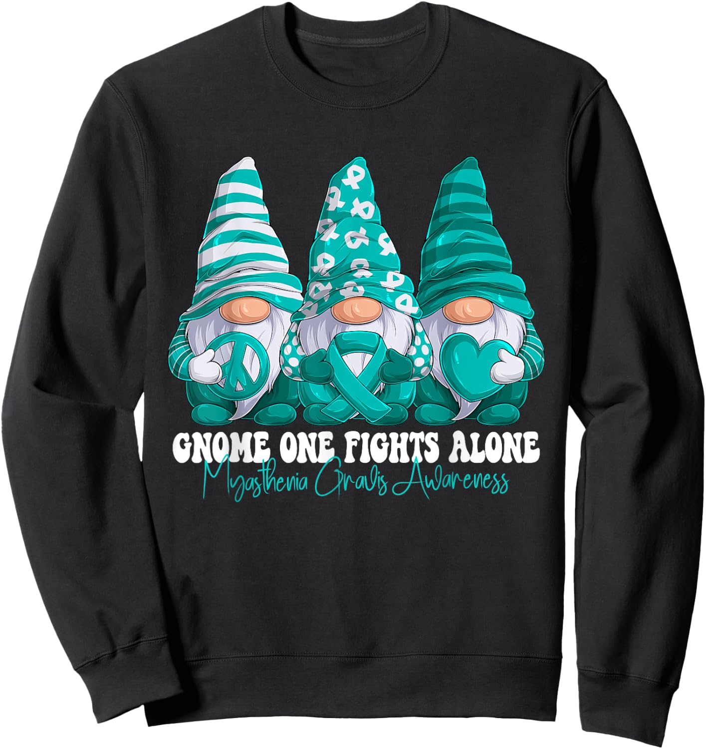 Myasthenia Gravis Awareness Month Teal Ribbon Gnomies Sweatshirt - Sweatshirt | Black