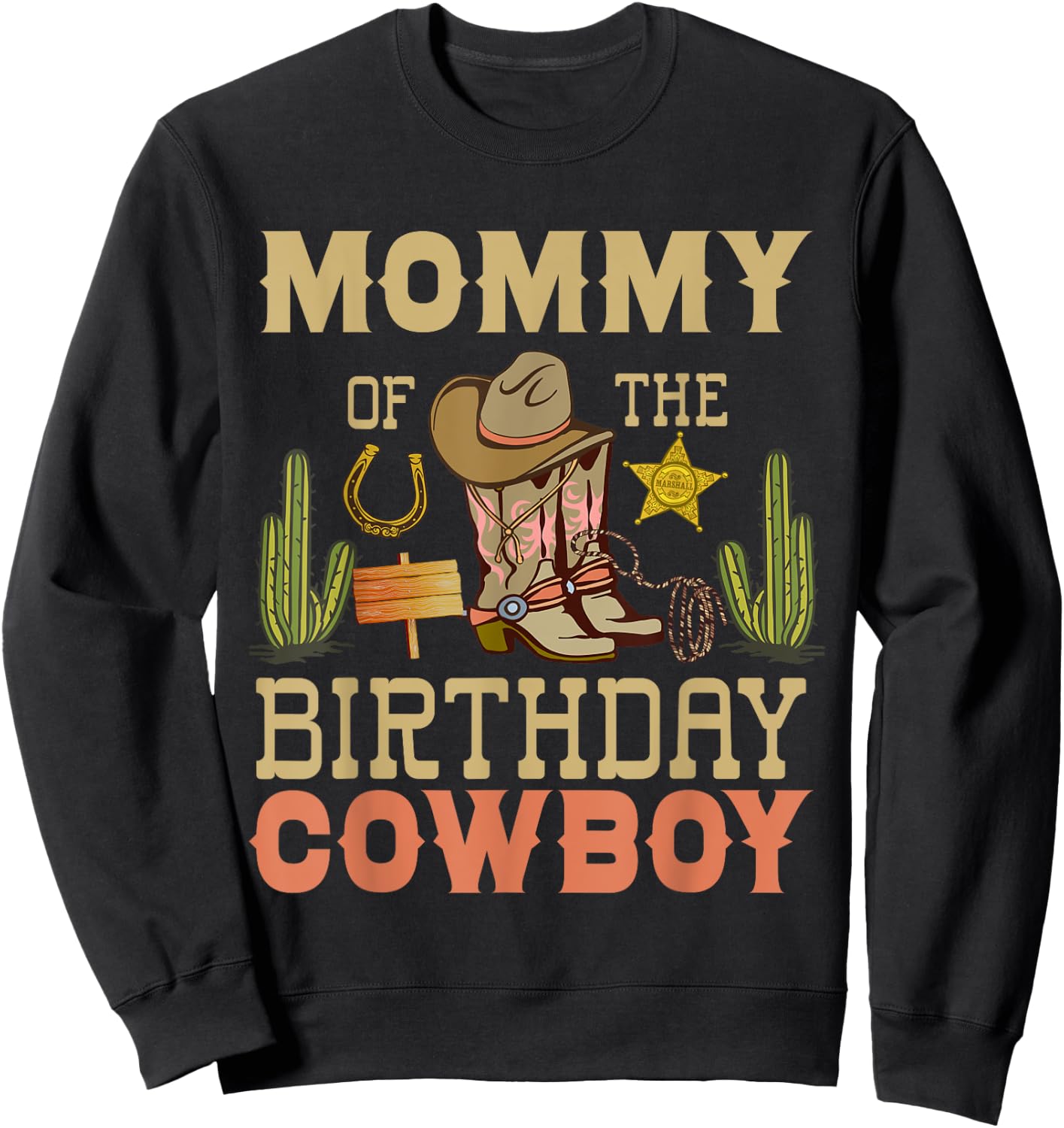 Mommy of The birthday Cowboy Rodeo Country B-day Matching Sweatshirt - Sweatshirt | Black
