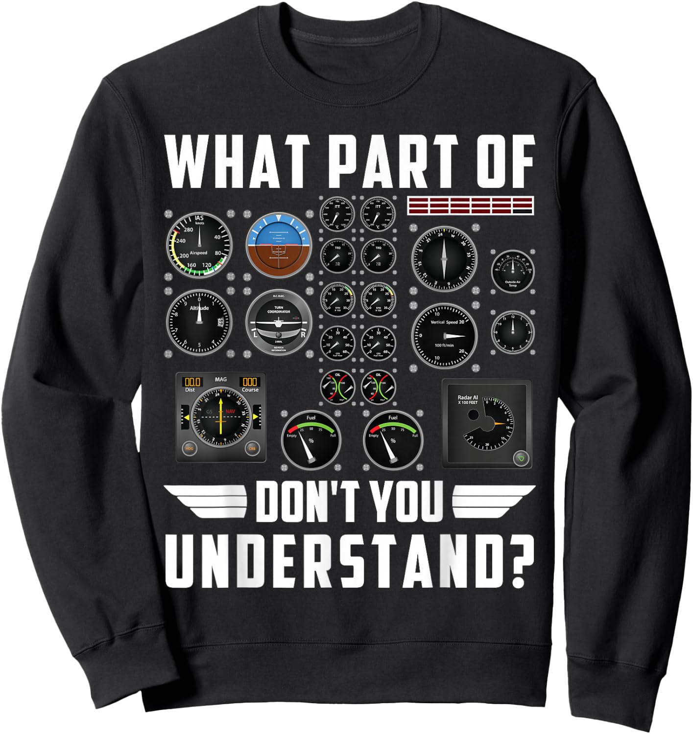 What Part Of Don't you Understand airplane Sweatshirt - Sweatshirt | Black