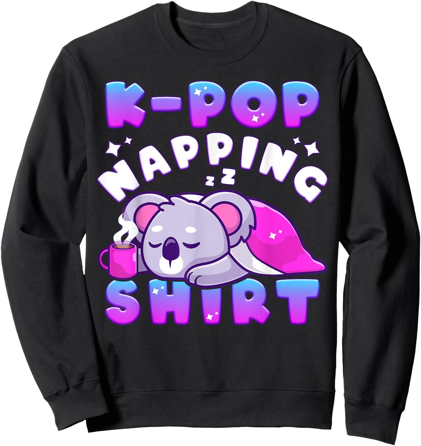 K-Pop Music, Sleeping Koala, Cute K-Pop Napping Sweatshirt - Sweatshirt | Black