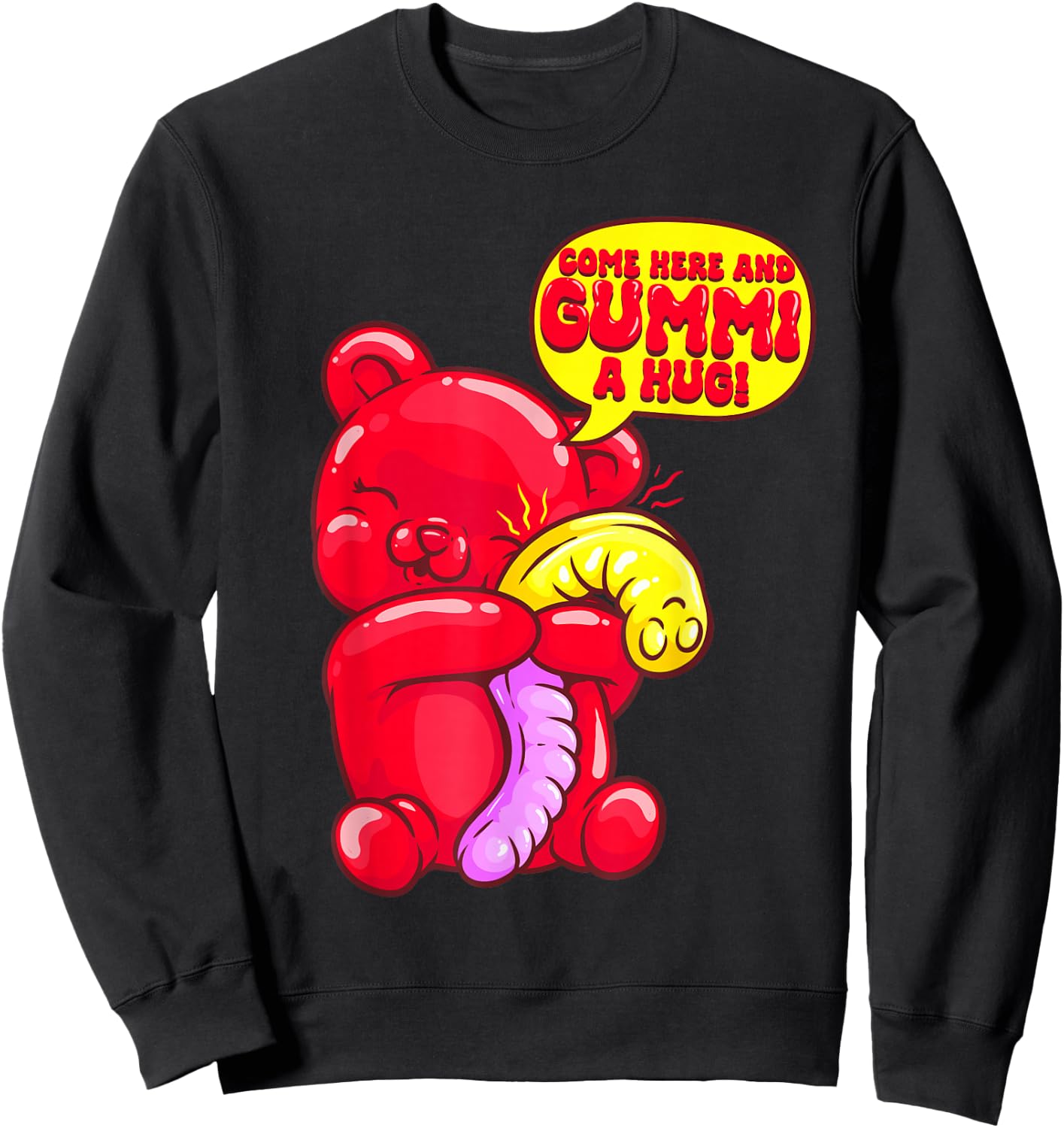 Gummy Bear Candy Shirt Gummi a Hug Food Pun Candy Lovers Sweatshirt - Sweatshirt | Black