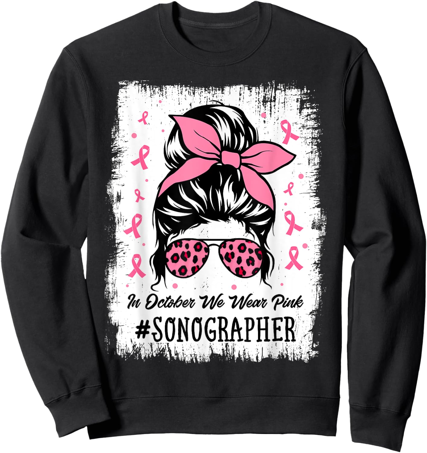 Sonographer In October We Wear Pink Women Breast Cancer Sweatshirt - Sweatshirt | Black