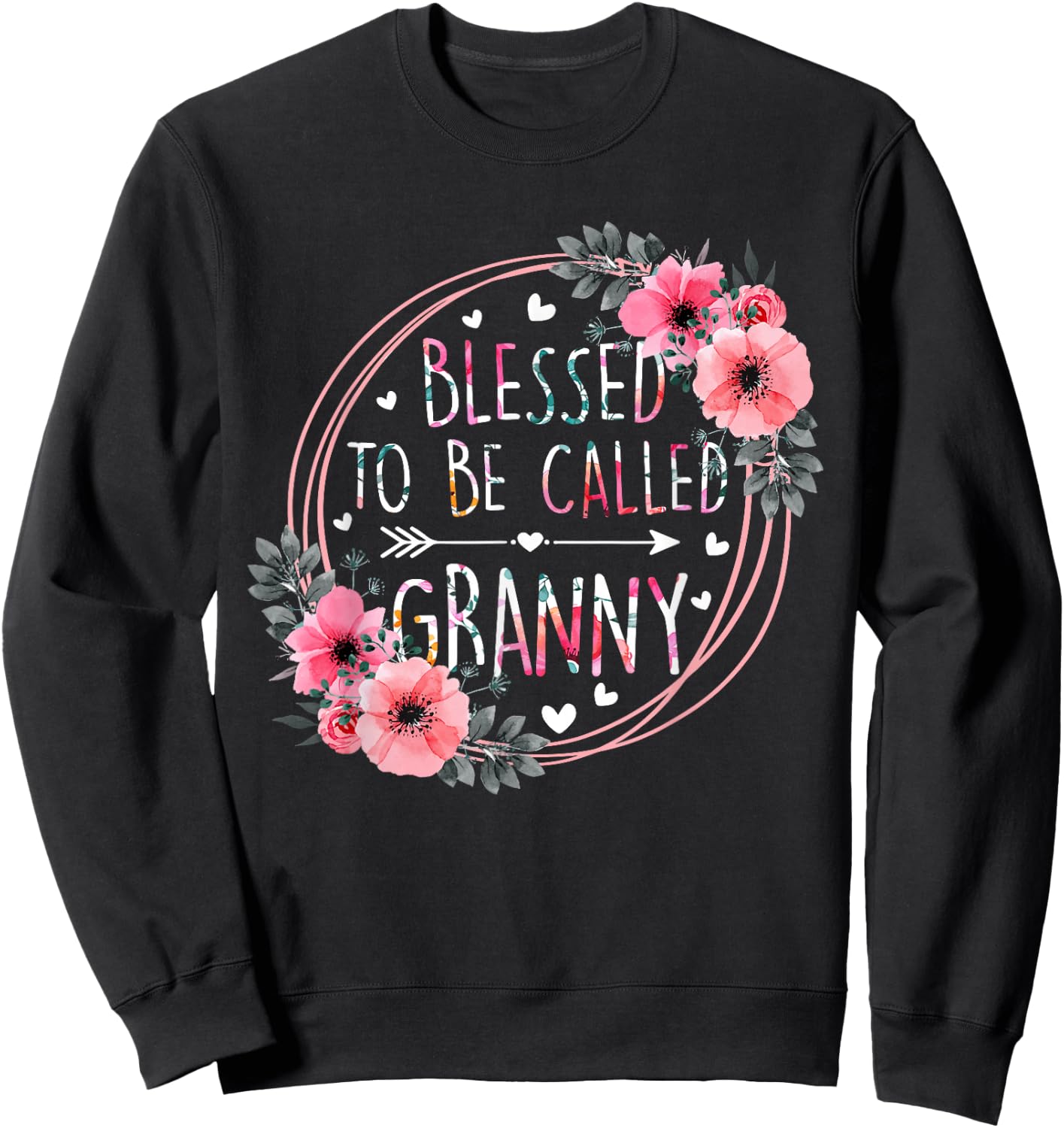 Blessed to be called Granny Mother's Day Granmda Flower Sweatshirt - Sweatshirt | Black