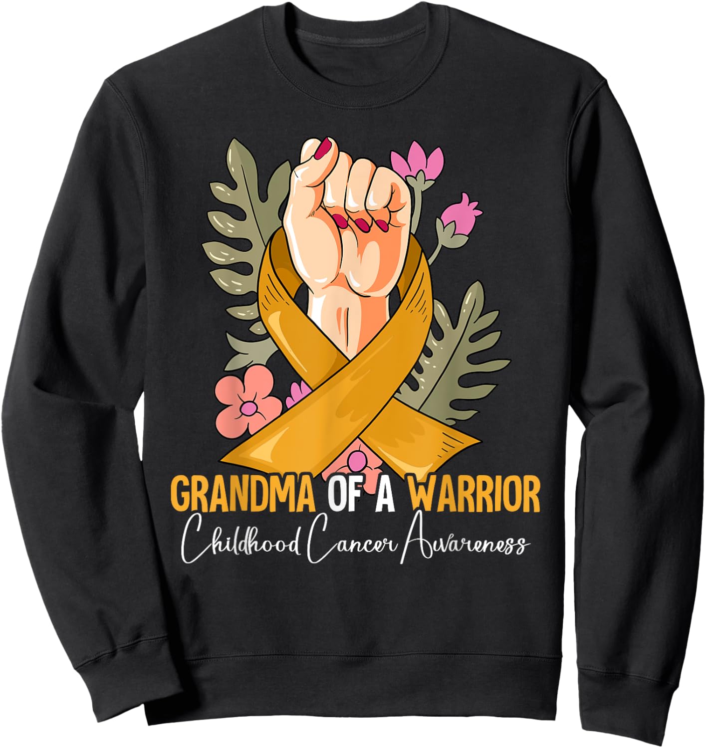Grandma Of A Warrior Childhood Cancer Awareness Sweatshirt - Sweatshirt | Black