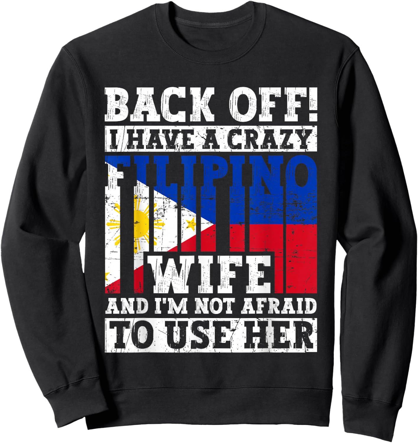 Funny Filipino Husband Philippines Flag Roots Heritage Sweatshirt - Sweatshirt | Black