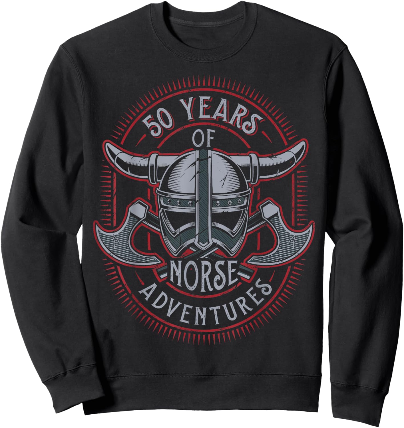 50 Years of Norse Adventures Viking 50th Birthday Sweatshirt - Sweatshirt | Black