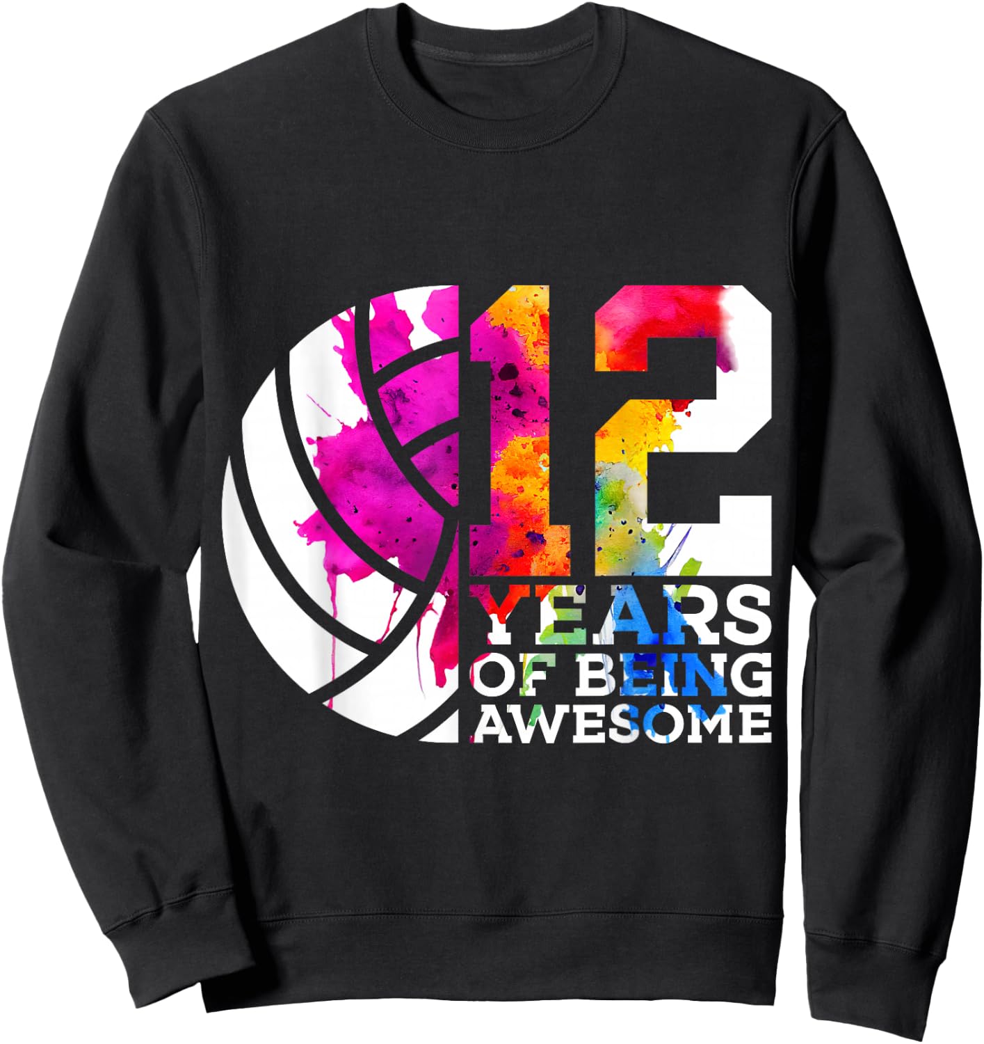 12 Years of Being Awesome Volleyball 12th Birthday Sweatshirt - Sweatshirt | Black
