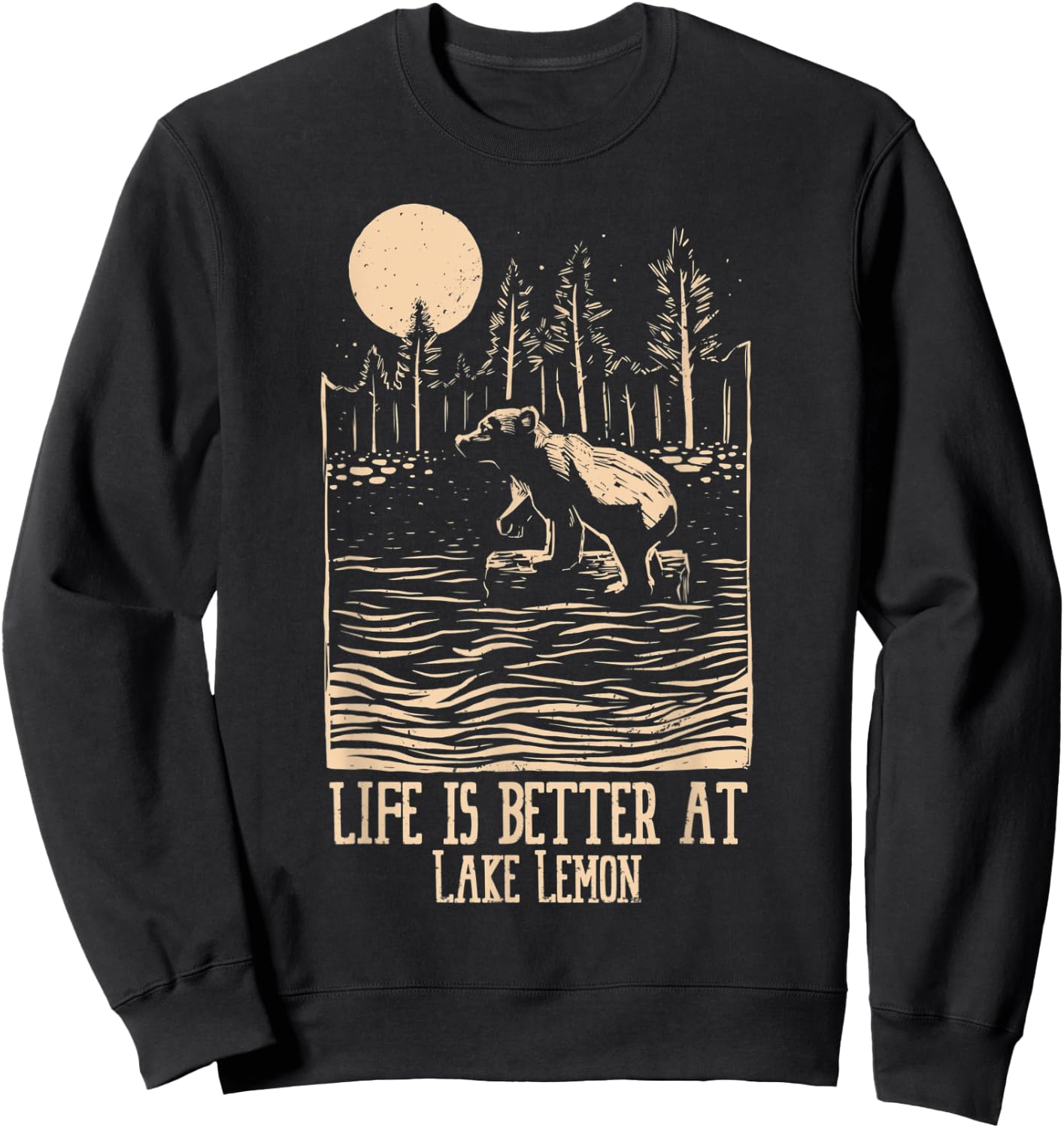 Life Is Better At Lake Lemon Kayaking And Pontooning Sweatshirt - Sweatshirt | Black