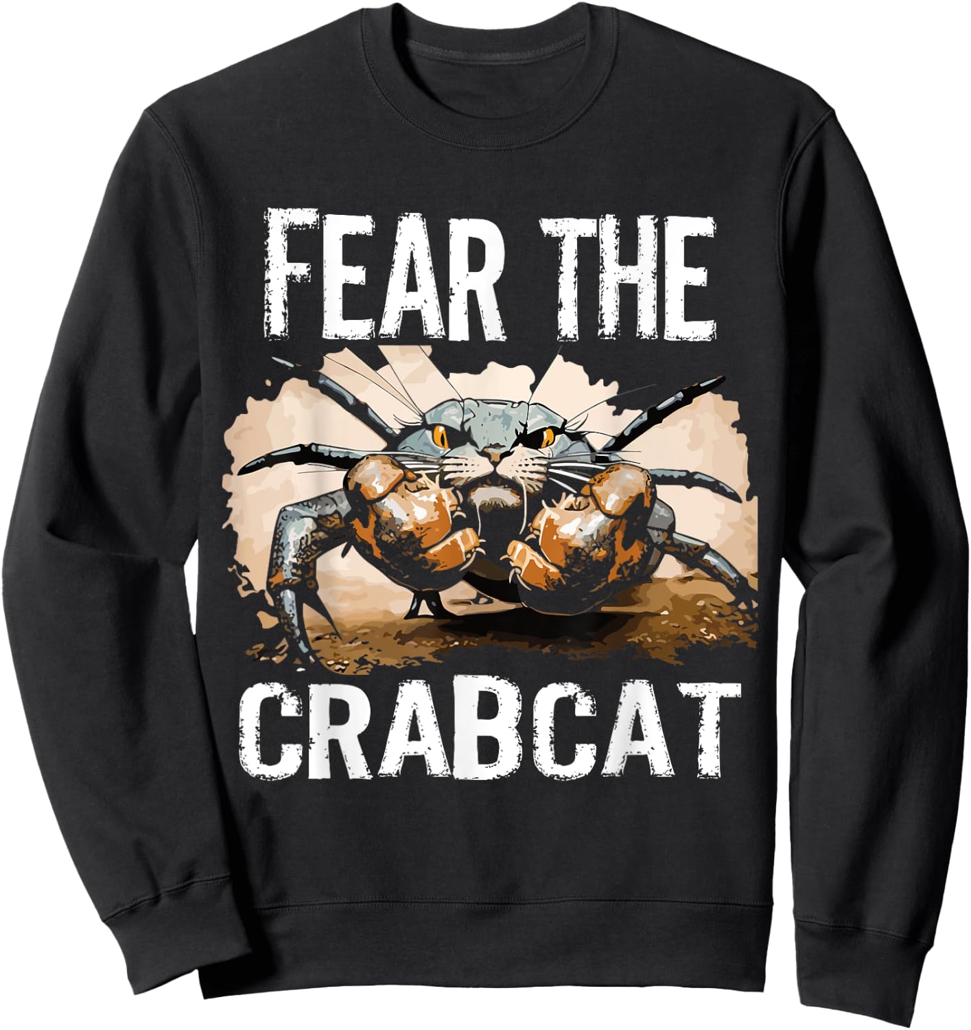 Fear the Crabcat - Funny Crab cat Cryptid Cryptozoology Men Women Kids Sweatshirt - Sweatshirt | Black