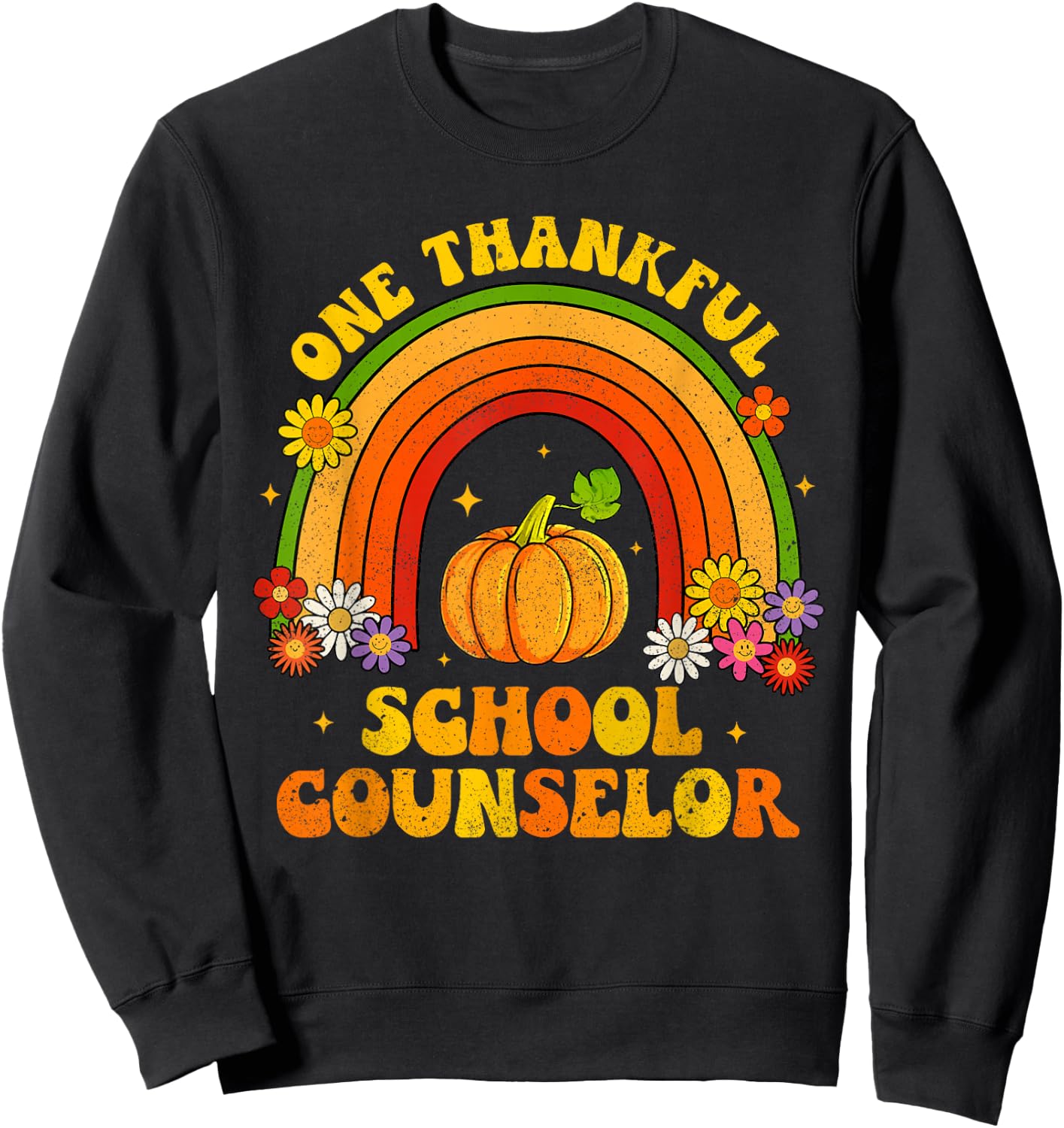 One Thankful School Counselor Groovy Rainbow Thanksgiving Sweatshirt - Sweatshirt | Black