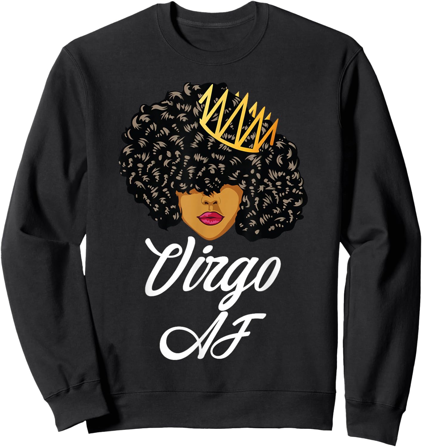 Virgo AF Zodiac Star Sign Birthday Sweatshirt - Sweatshirt | Black