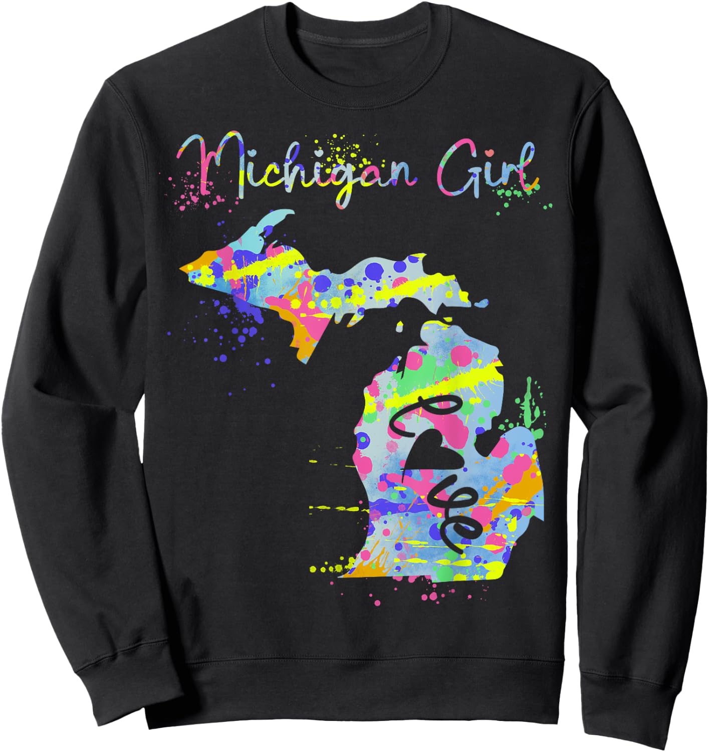 Michiganian Michigan Girl Great Lakes State Proud Yooper Sweatshirt - Sweatshirt | Black