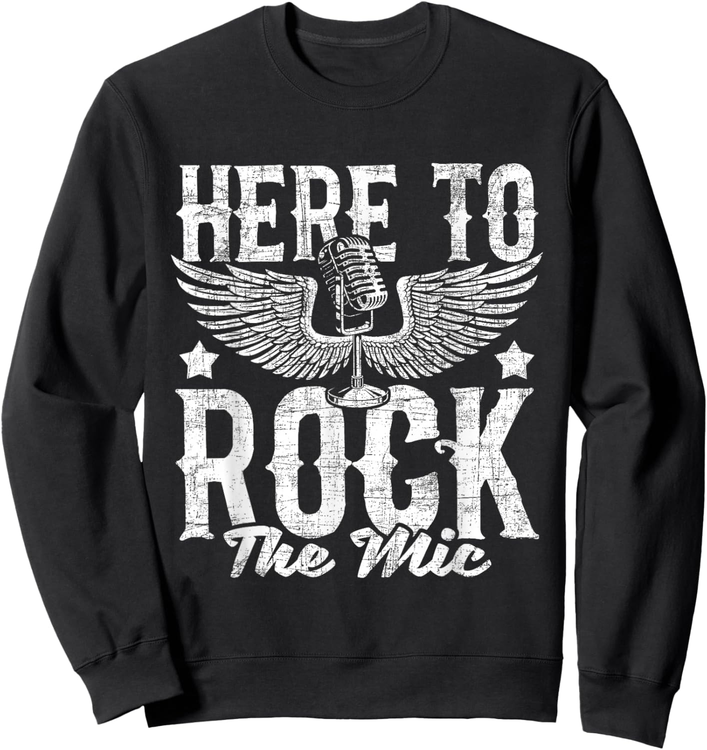 Here To Rock The Mic - Karaoke Champion Music Lover Musician Sweatshirt - Sweatshirt | Black