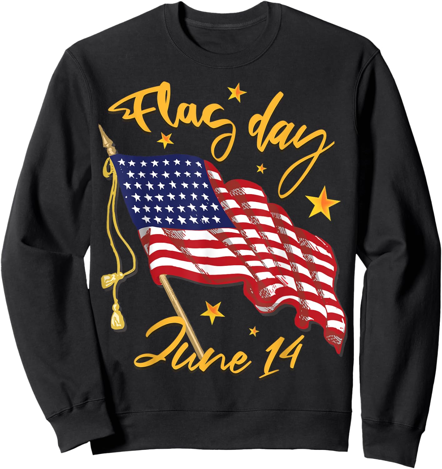 Flag Day - June 14 Sweatshirt - Sweatshirt | Black