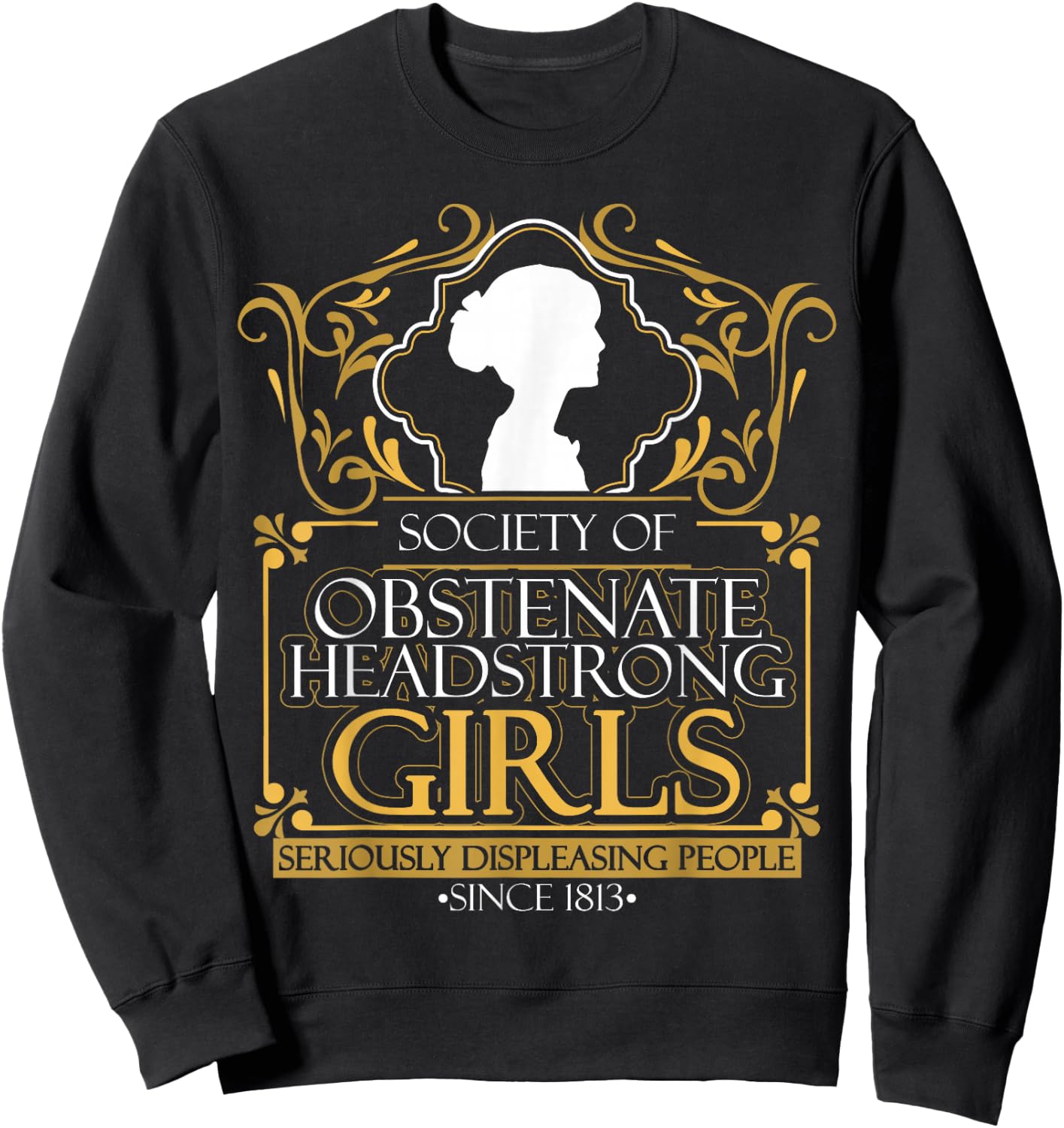 Jane Austen Quote Bookworm Novelist Reading Sweatshirt - Sweatshirt | Black