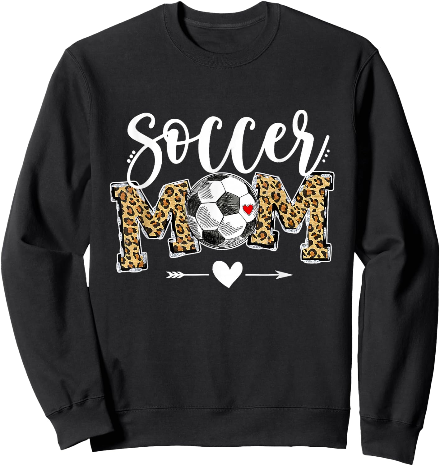 Soccer Mom Leopard Funny Soccer Mom Shirt Mother's Day Sweatshirt - Sweatshirt | Black