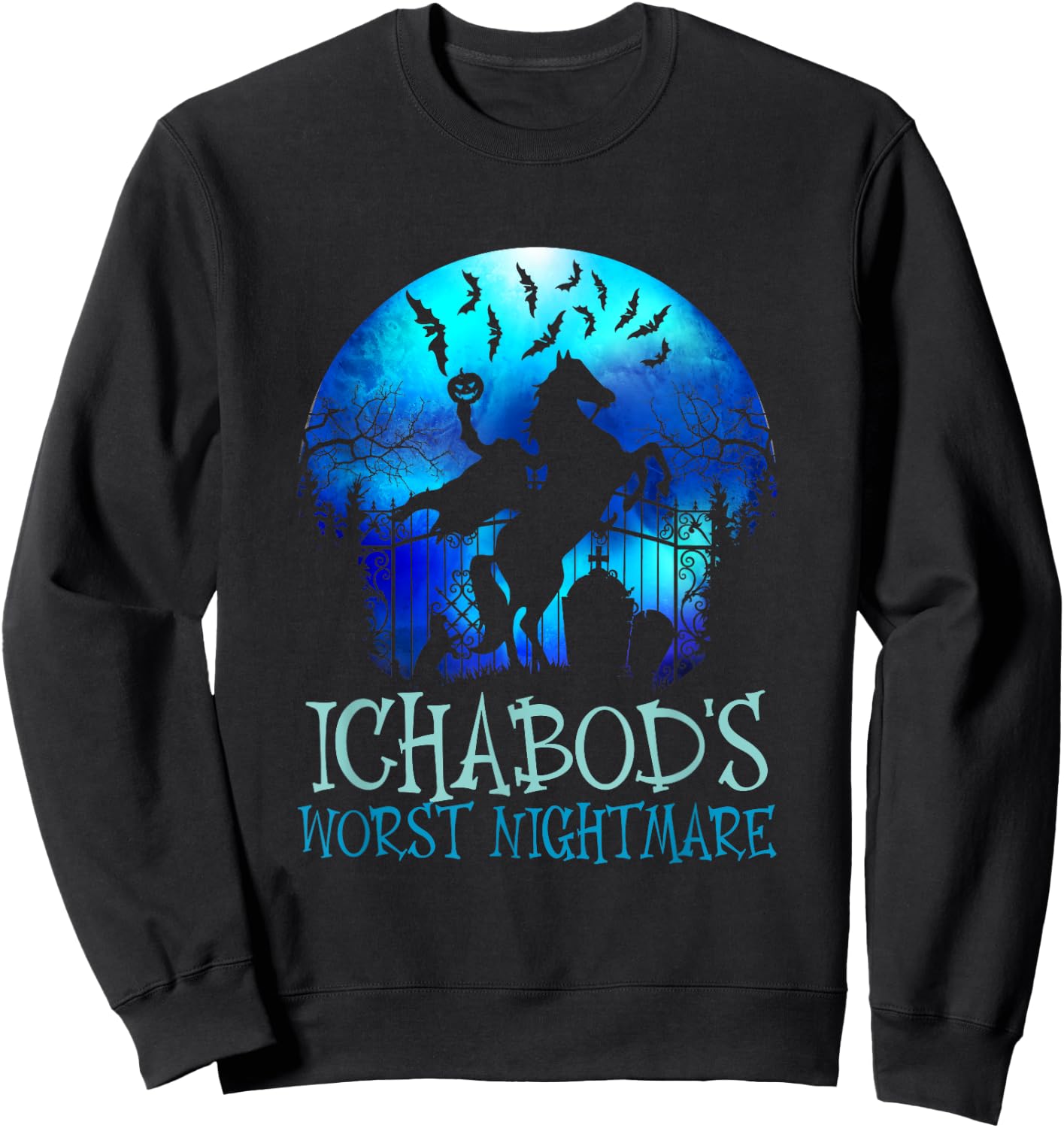 Ichabod's Worst Nightmare, Headless Horseman Halloween Sweatshirt - Sweatshirt | Black
