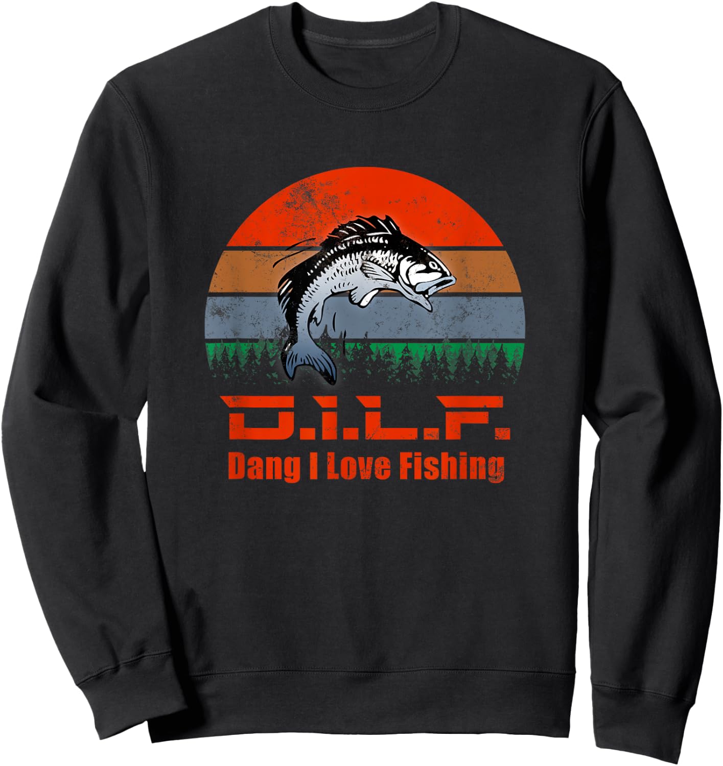 D.I.L.F. - Dang I love Fishing | Funny Fisherman Fish Lover Sweatshirt - Sweatshirt | Black