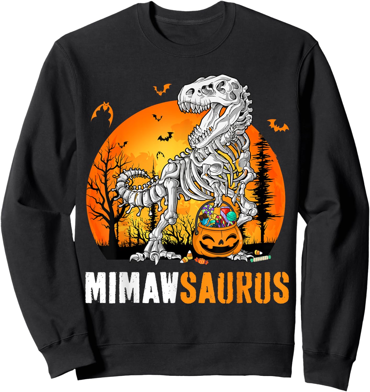 Mimawsaurus Dinosaur Skeleton Halloween Mimaw Saurus Sweatshirt - Sweatshirt | Black