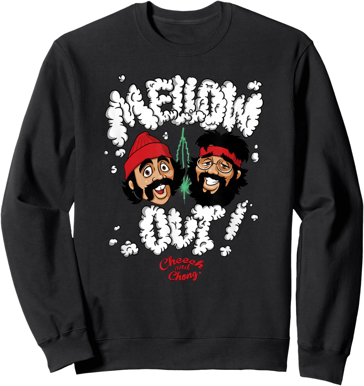 Cheech & Chong Mellow Out! Smoking Text Cartoon Faces Sweatshirt - Sweatshirt | Black