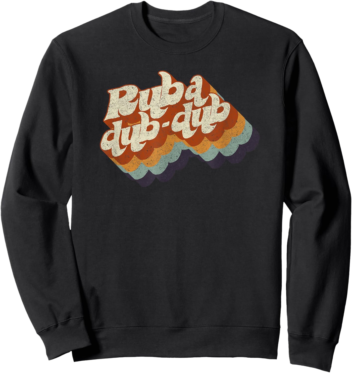 Rub-a Dub-dub Big Funky Chunky and Loud Words Sweatshirt - Sweatshirt | Black