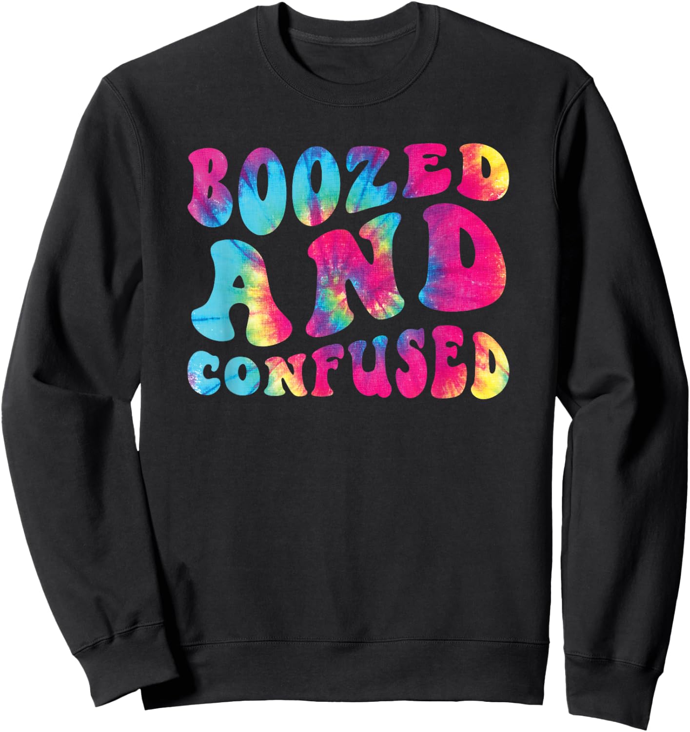 Boozed And Confused Funny Bar Alcohol Drinking Beer Wine Sweatshirt - Sweatshirt | Black