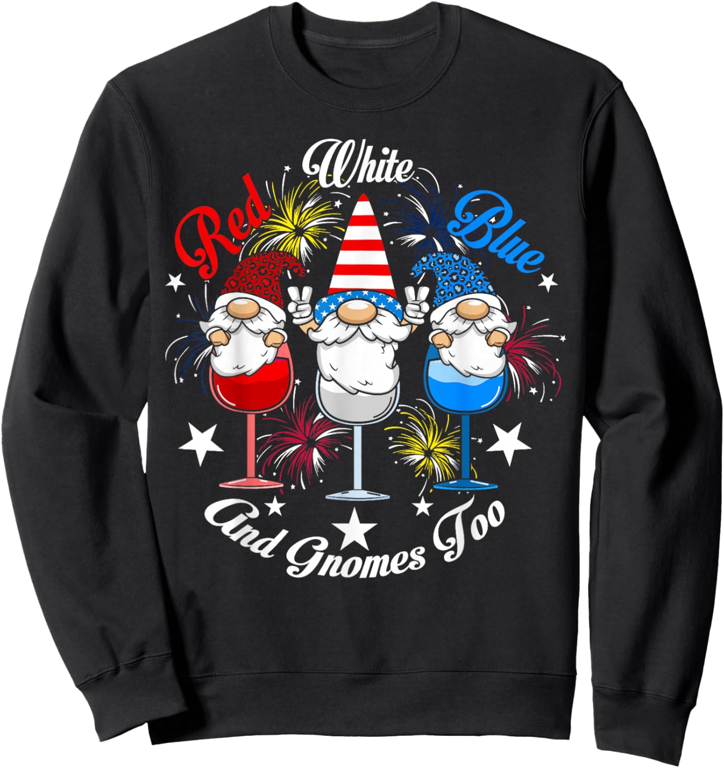 Red White Blue Gnomes Too 4th of July Wine Glass USA Flag Men Sweatshirt - Sweatshirt | Black