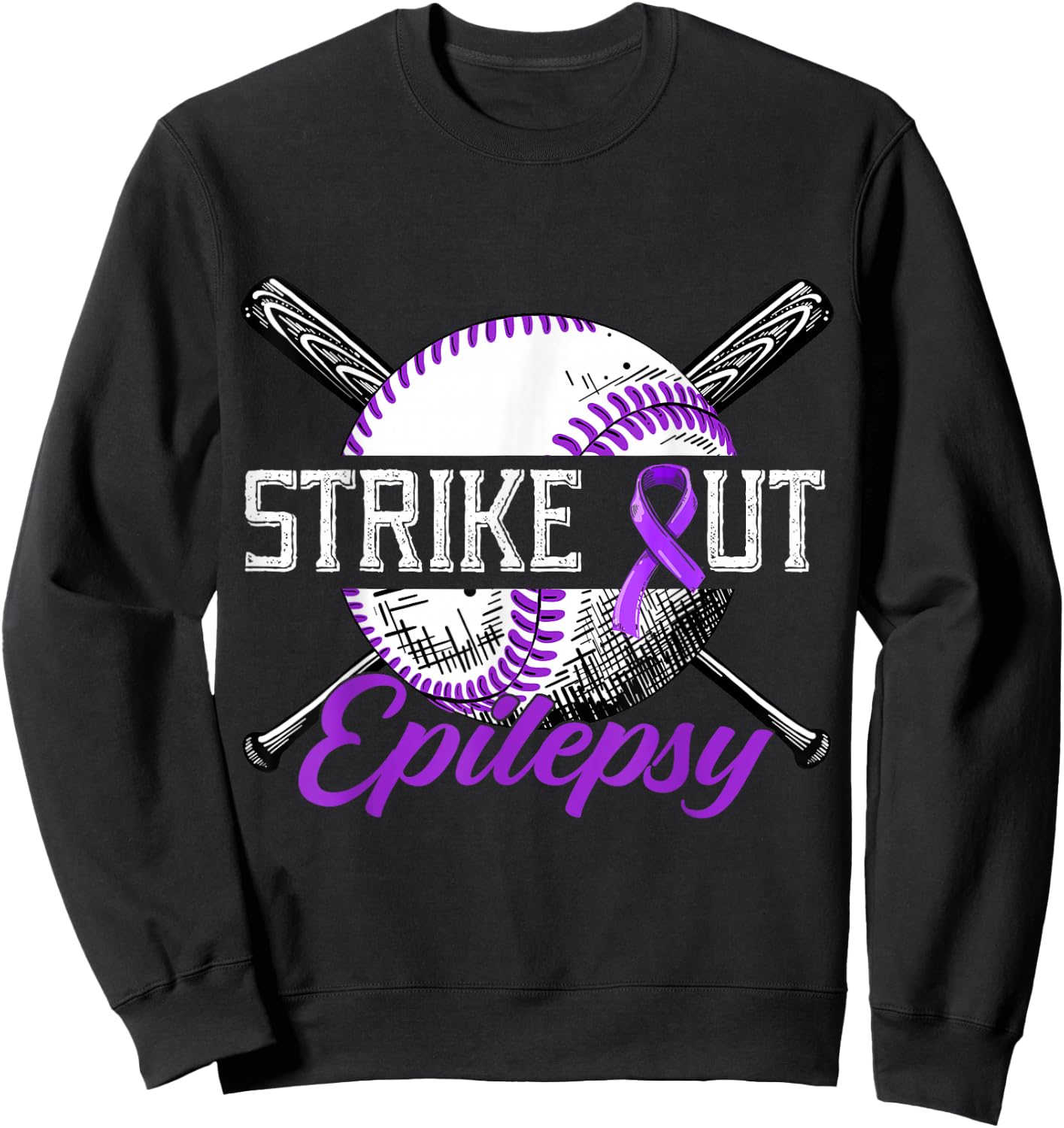 Strike Out Epilepsy Purple Baseball Epilepsy Awareness Month Sweatshirt - Sweatshirt | Black