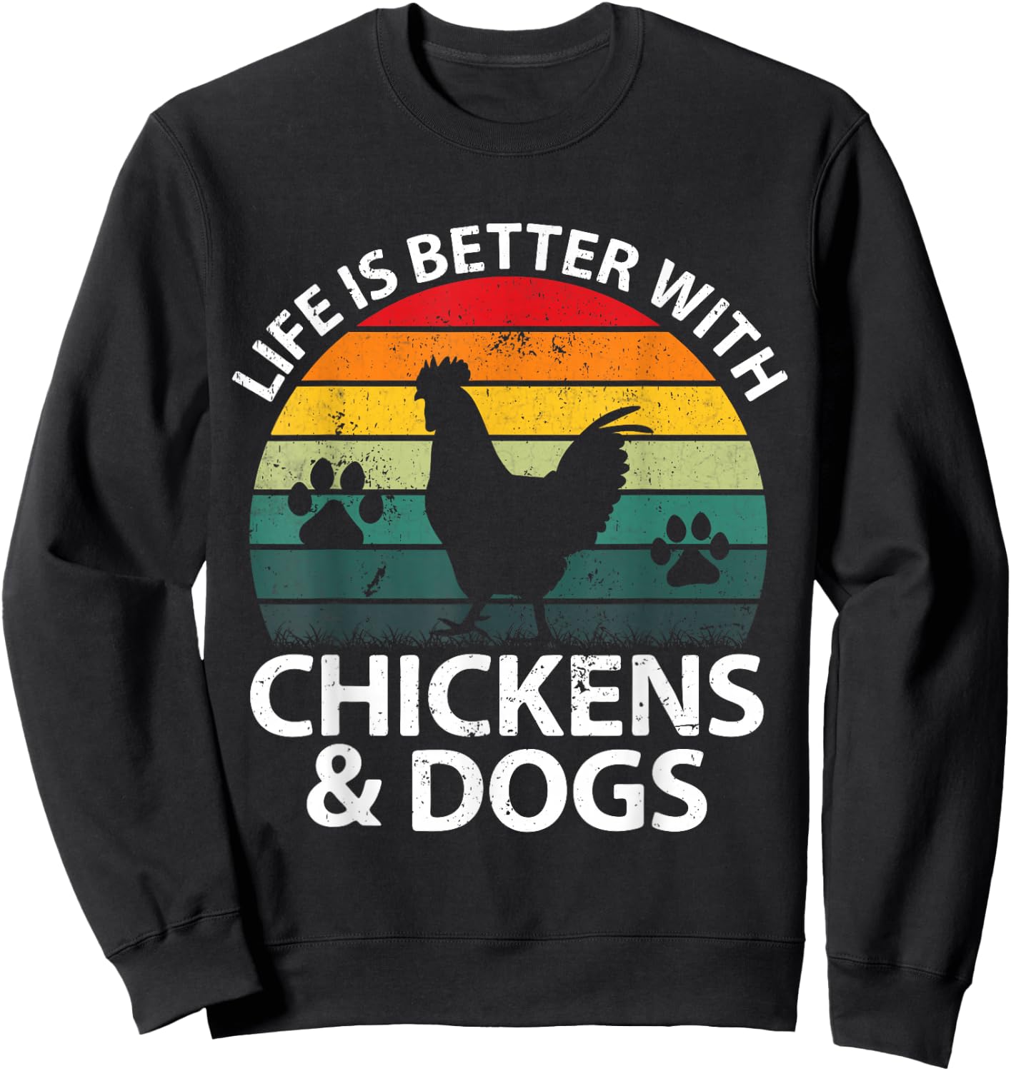 Life Is Better With Chickens & Dogs Women Girls Farmer Sweatshirt - Sweatshirt | Black