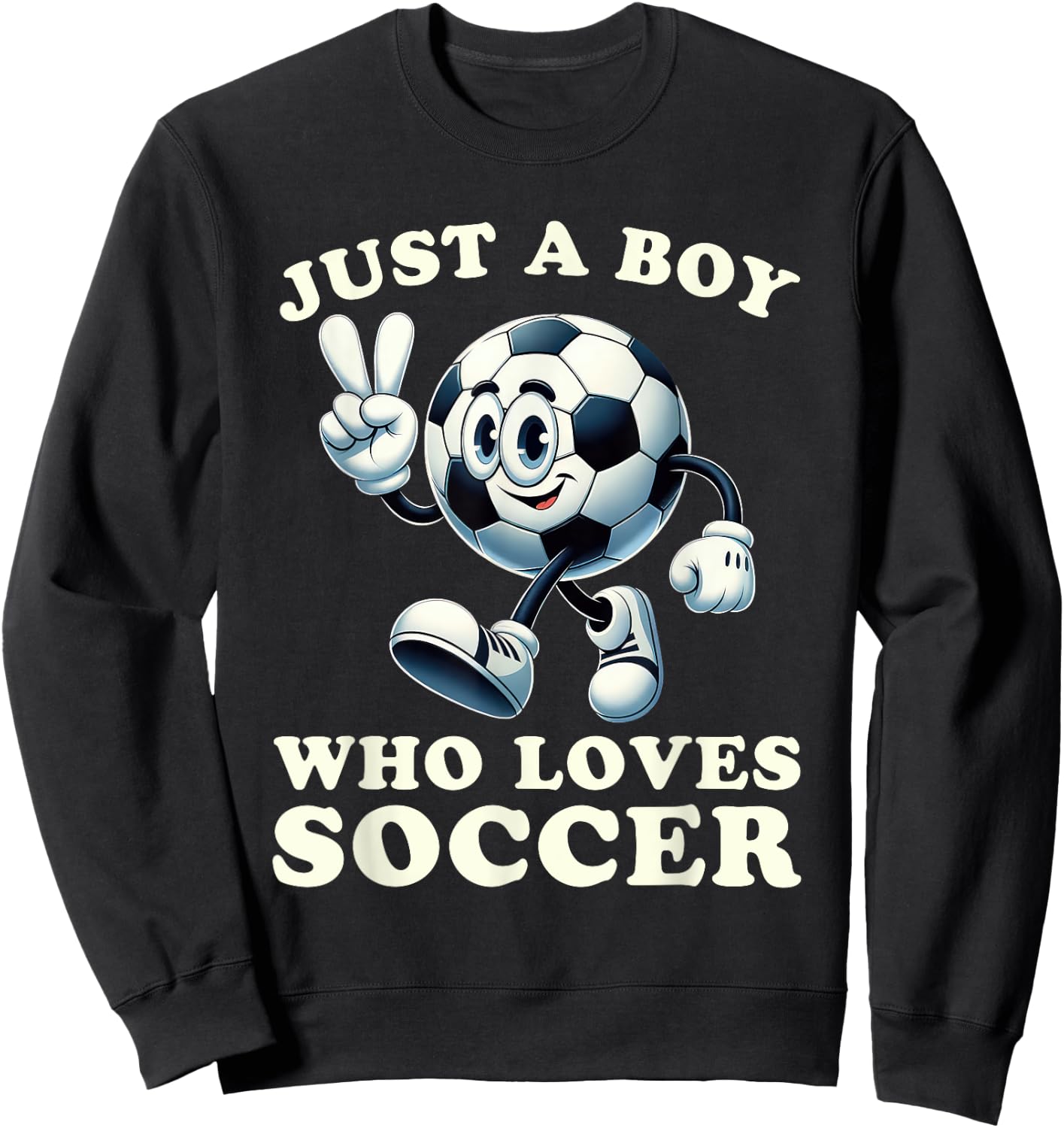 Just a Boy Who Loves Soccer Soccer Player Boys Sweatshirt - Sweatshirt | Black
