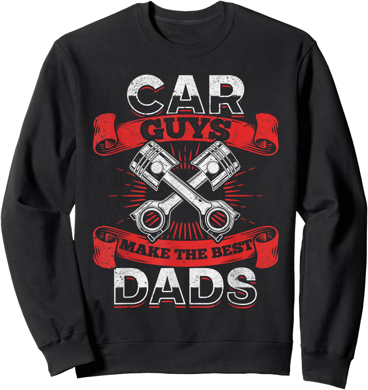 Car Guys Make The Best Dads - Car Mechanic Dad Mechanic Sweatshirt - Sweatshirt | Black