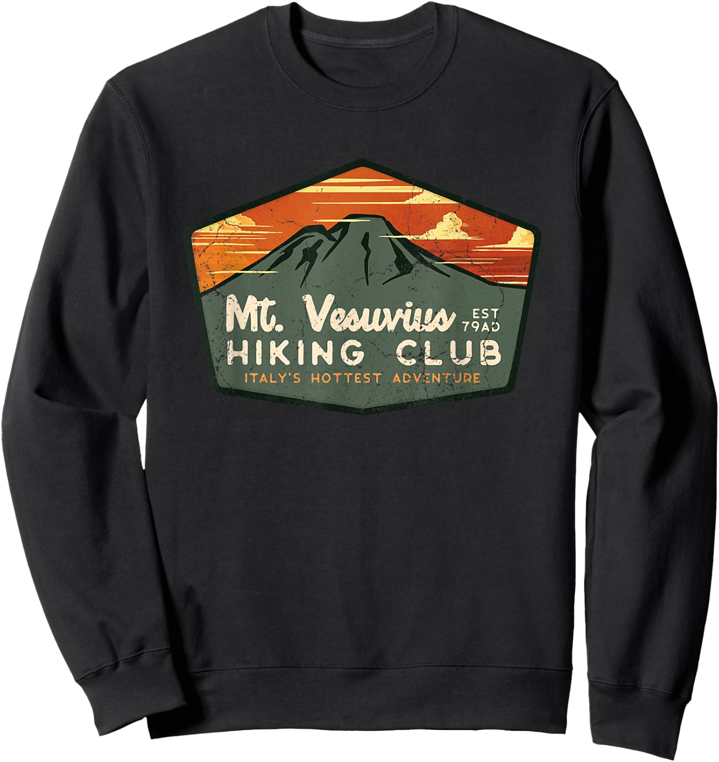 Retro Vesuvius Hiking Tourism For Italy Travel Vintage Sweatshirt - Sweatshirt | Black